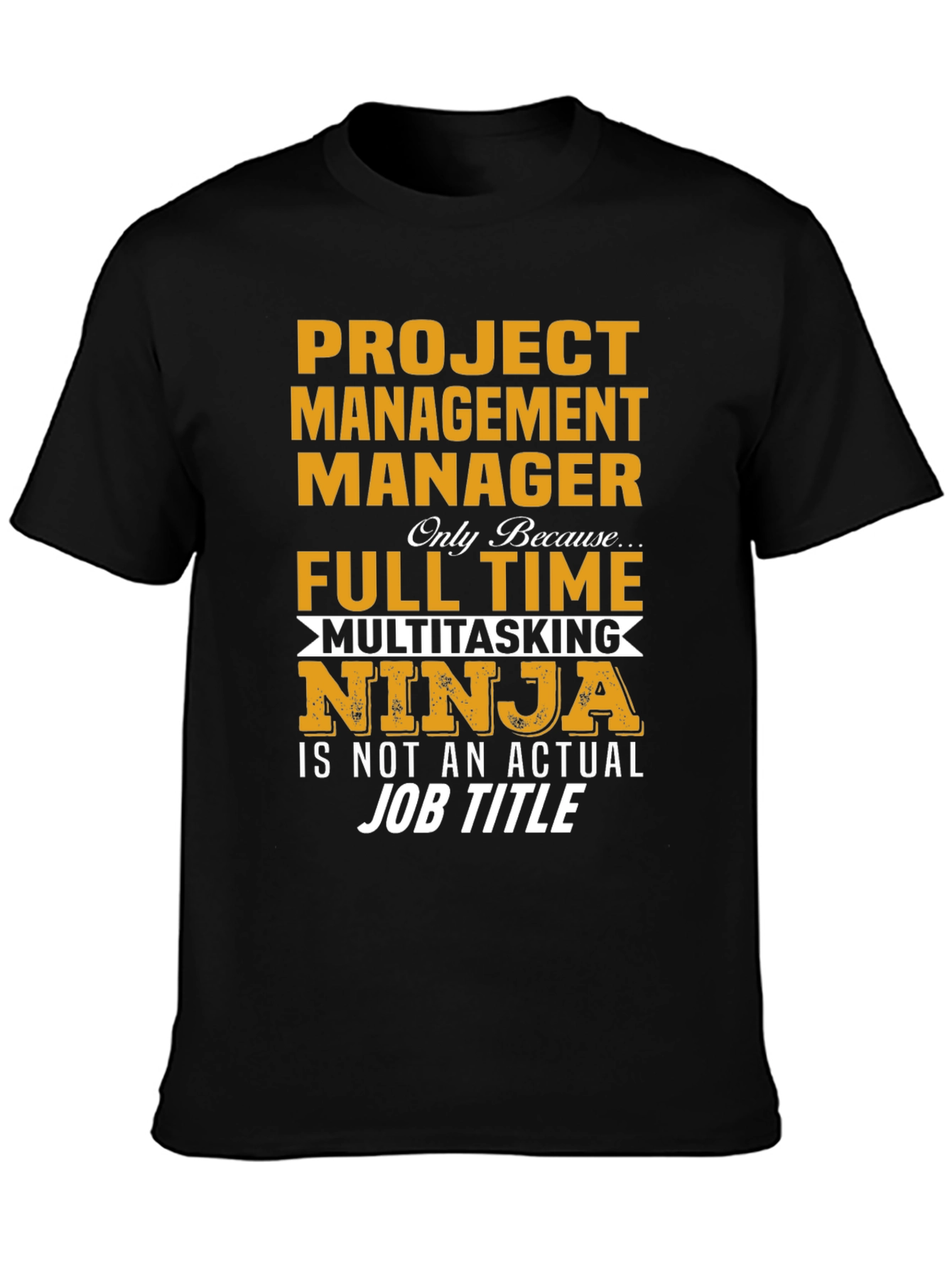 Project Management Manager T-Shirt