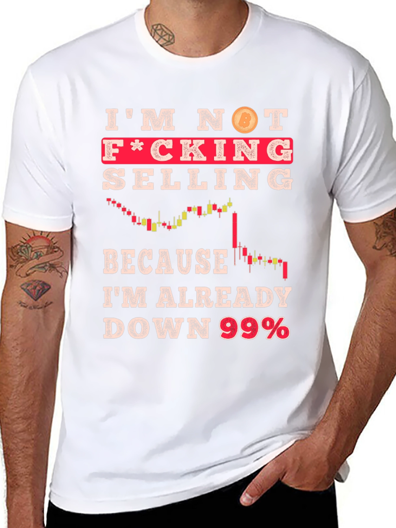 Im Not Selling Crypto T-Shirt - Down 99%