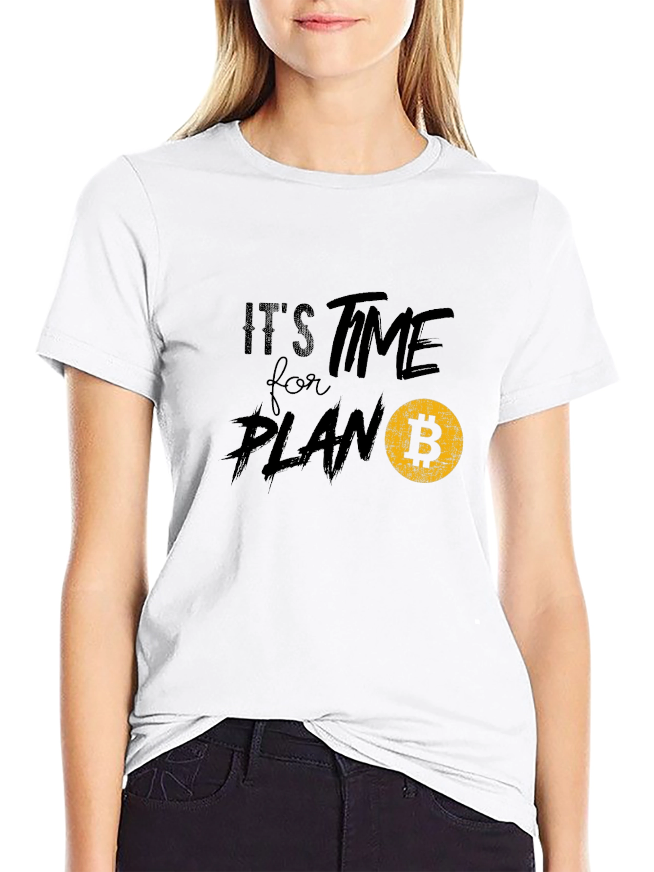 Its Time for Plan B - Bitcoin T-Shirt