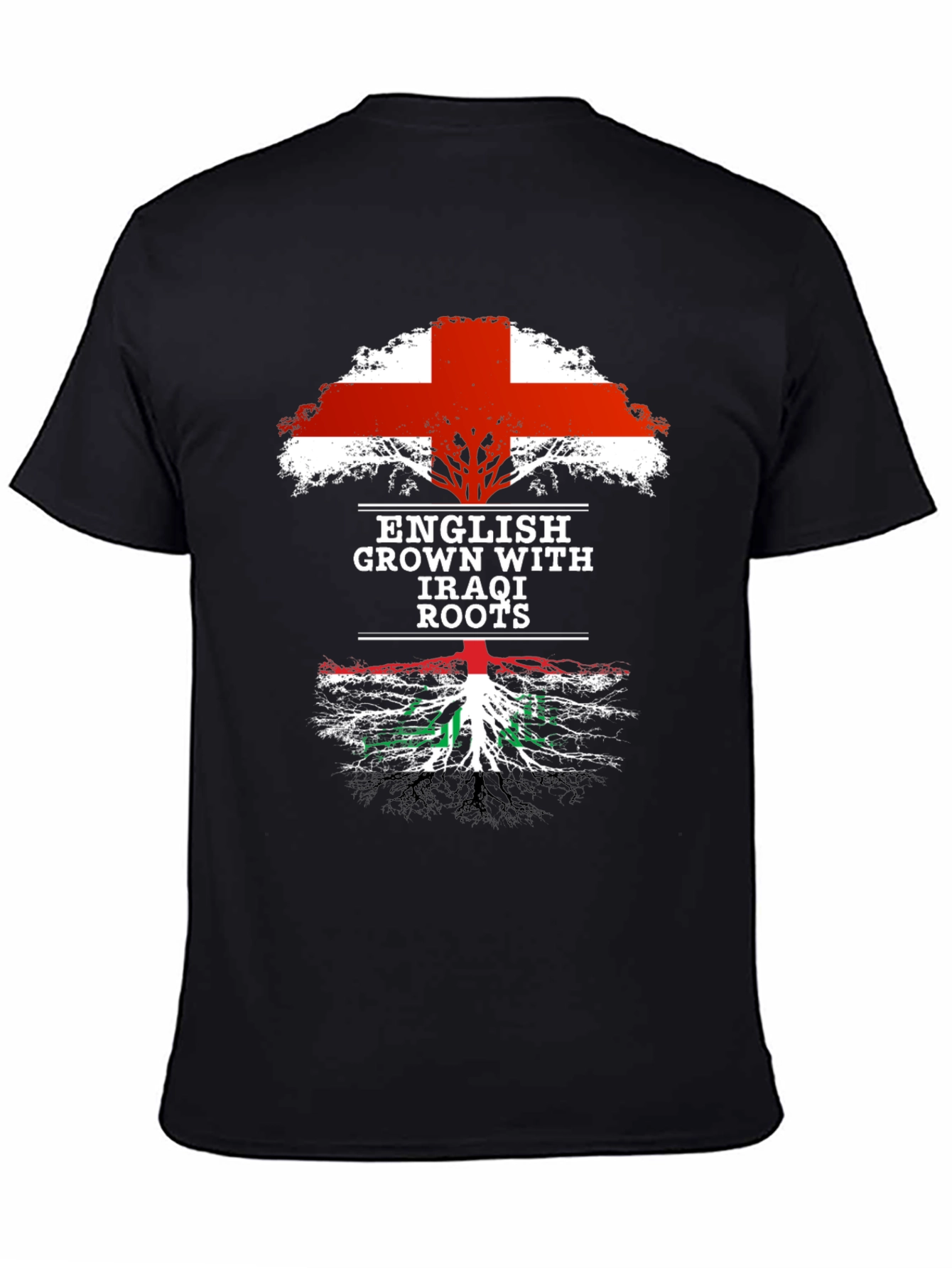 English Grown with Iraqi Roots T-Shirt