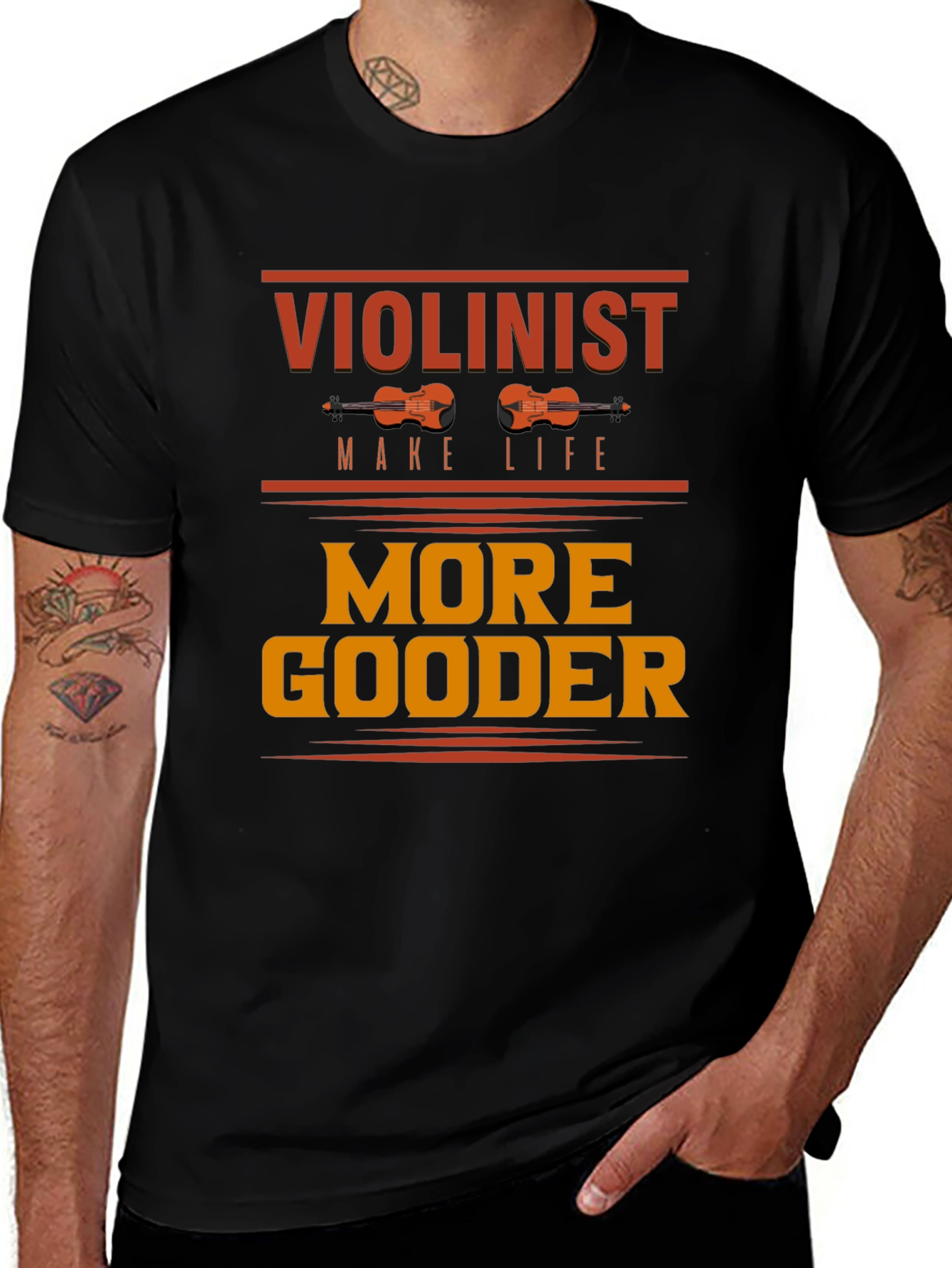 Violinist Make Life More Gooder Graphic Tee