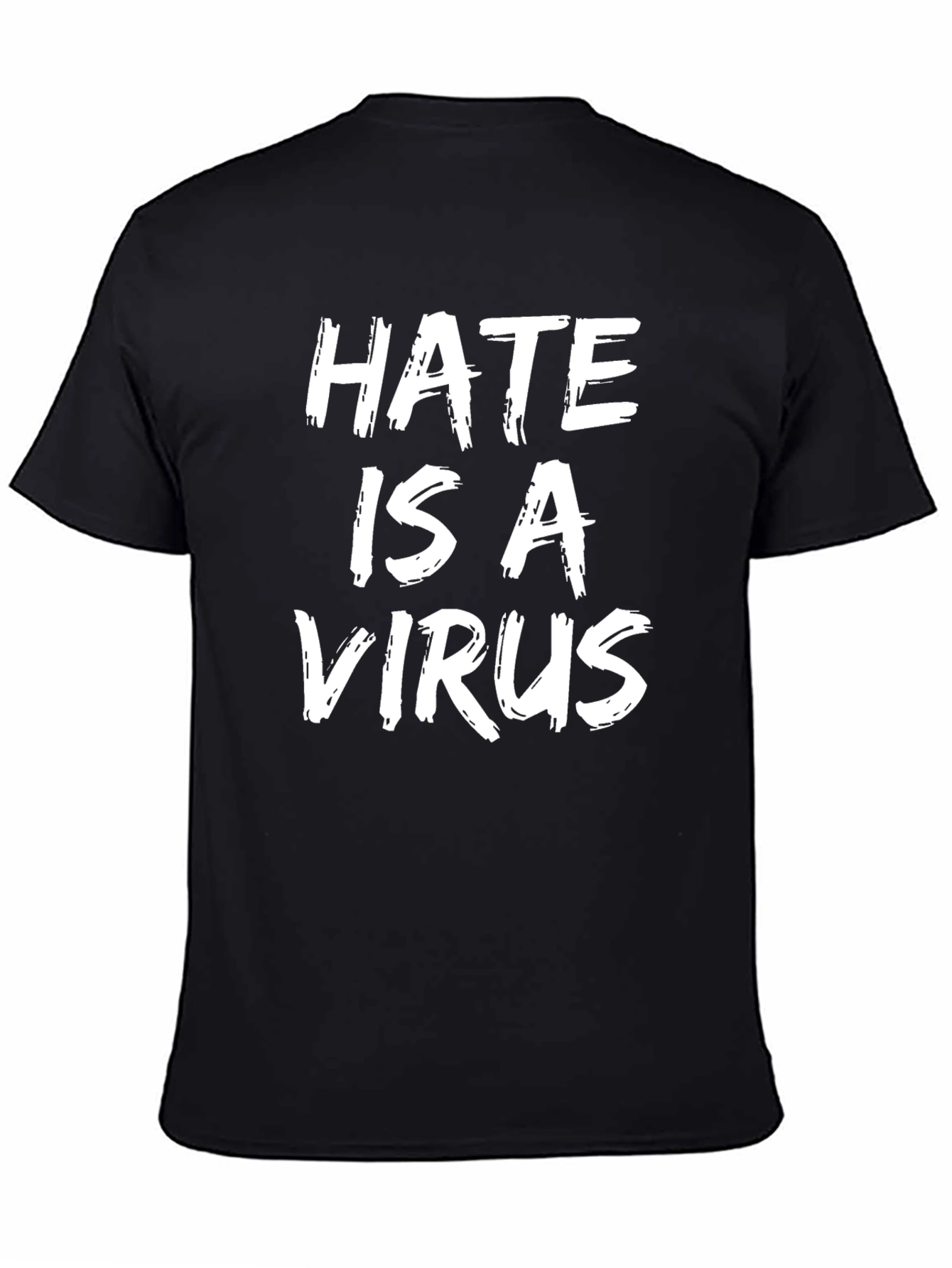 Hate is a Virus Graphic T-Shirt
