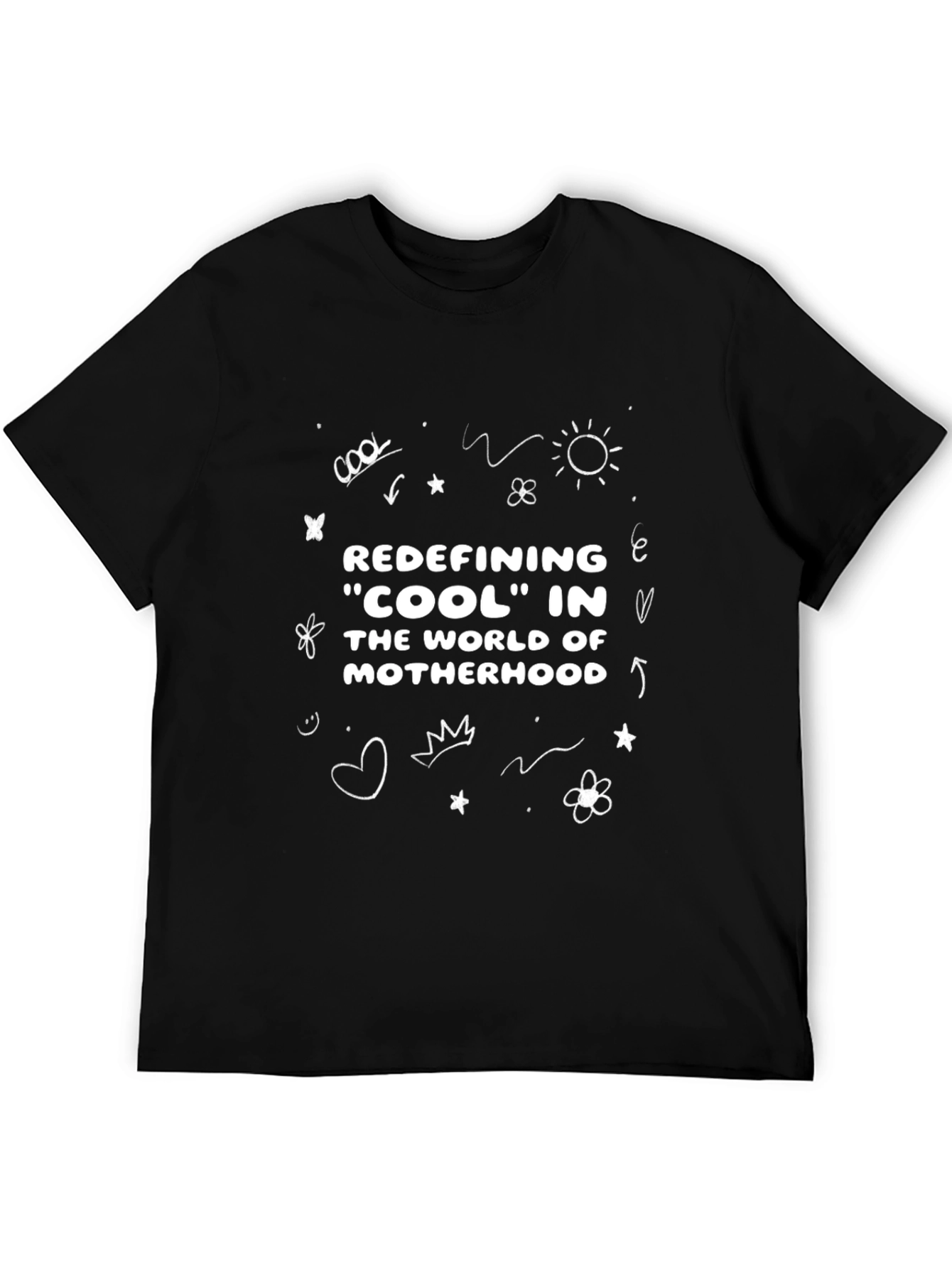 Redefining Cool Motherhood T-Shirt - Black Casual Tee