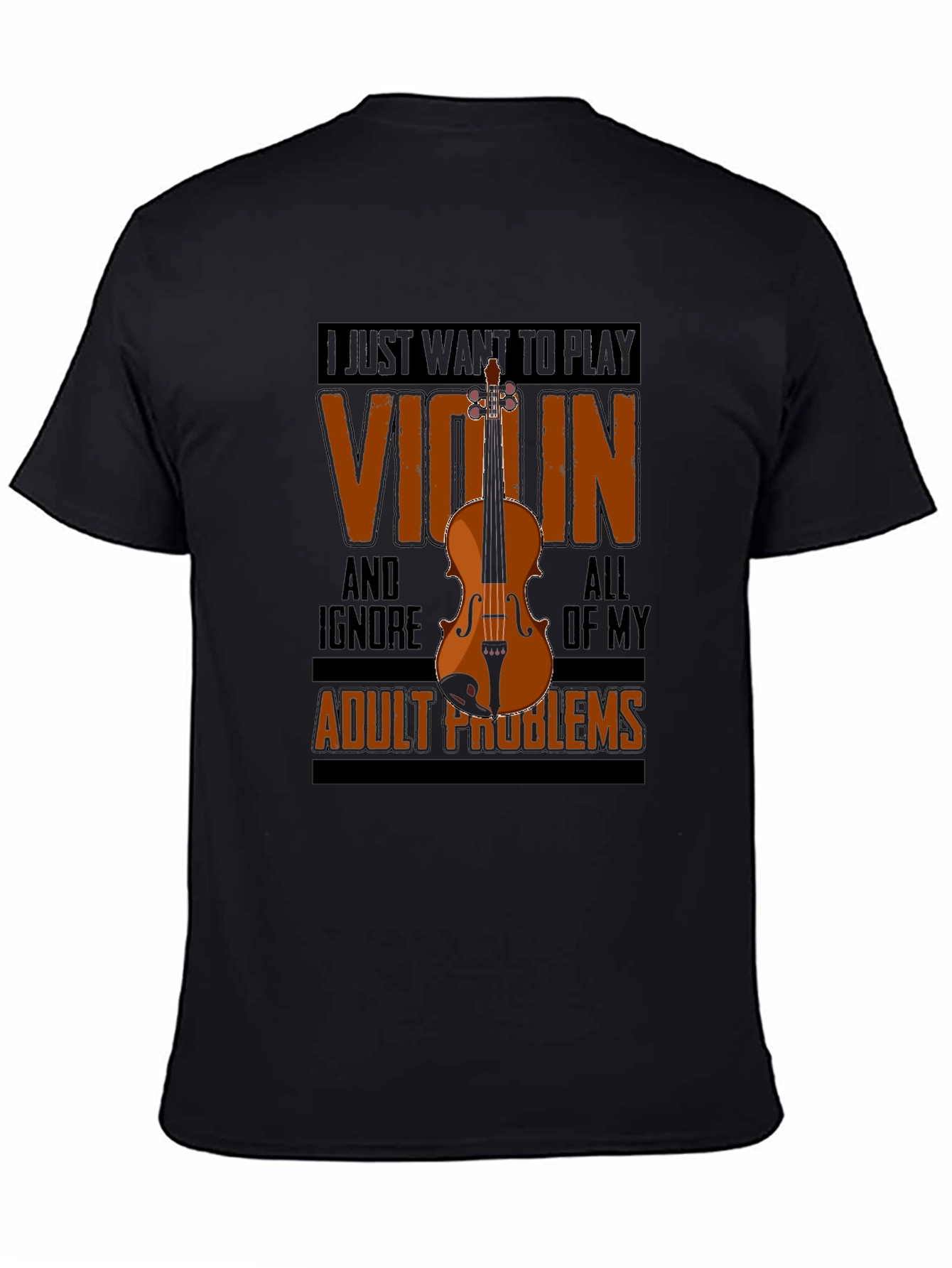 Violin Players T-Shirt - Ignore Adult Problems