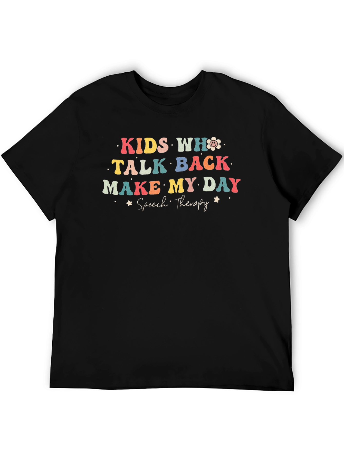 Kids Who Talk Back T-Shirt