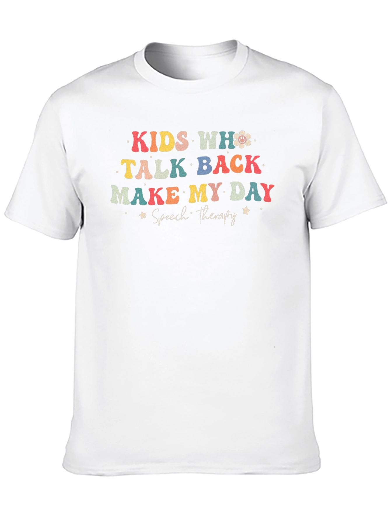 Kids Who Talk Back T-Shirt