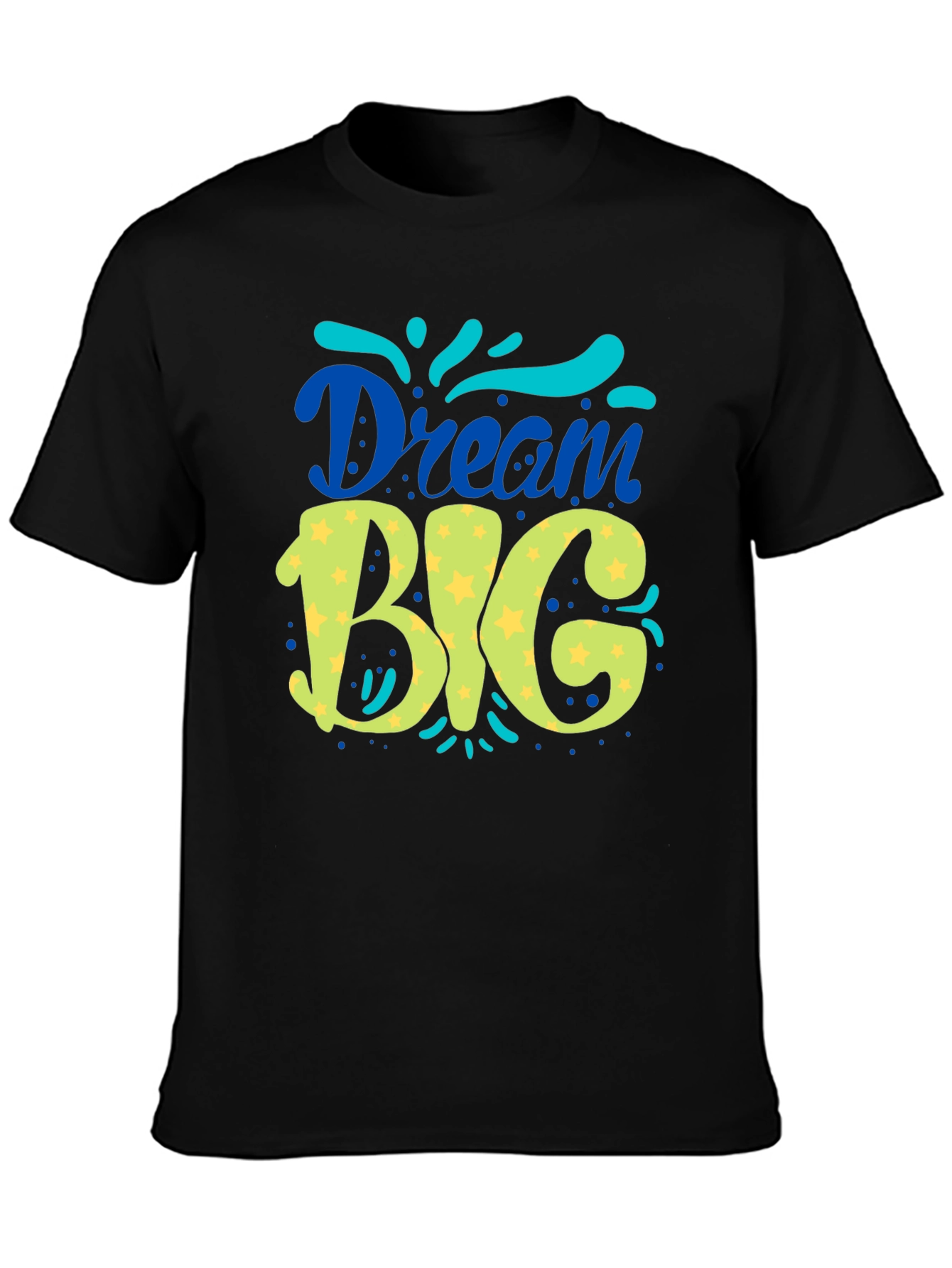 Dream Big Graphic Tee - Black Unisex T-Shirt