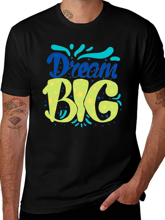 Dream Big Graphic Tee - Black Unisex T-Shirt