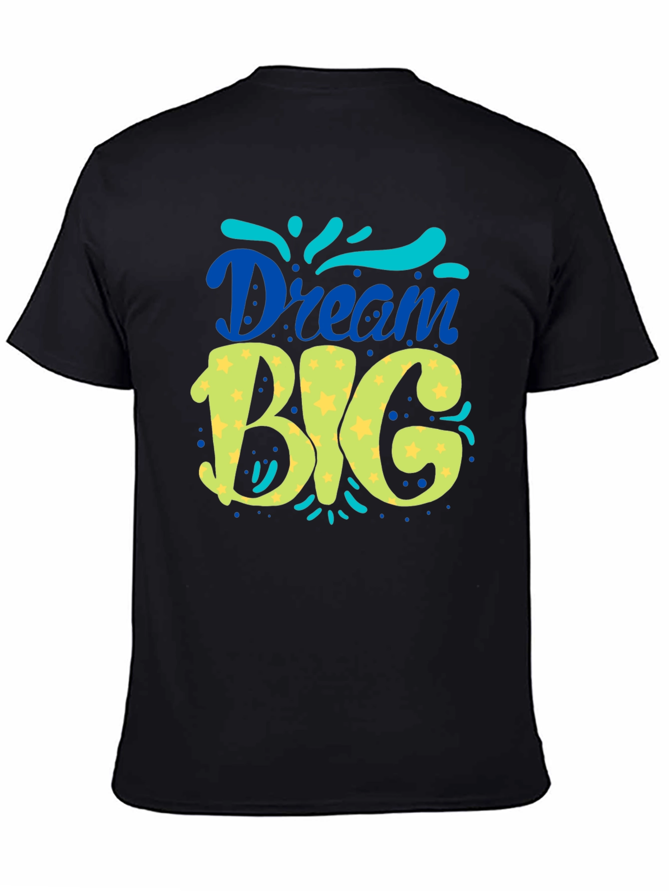 Dream Big Graphic Tee - Black Unisex T-Shirt