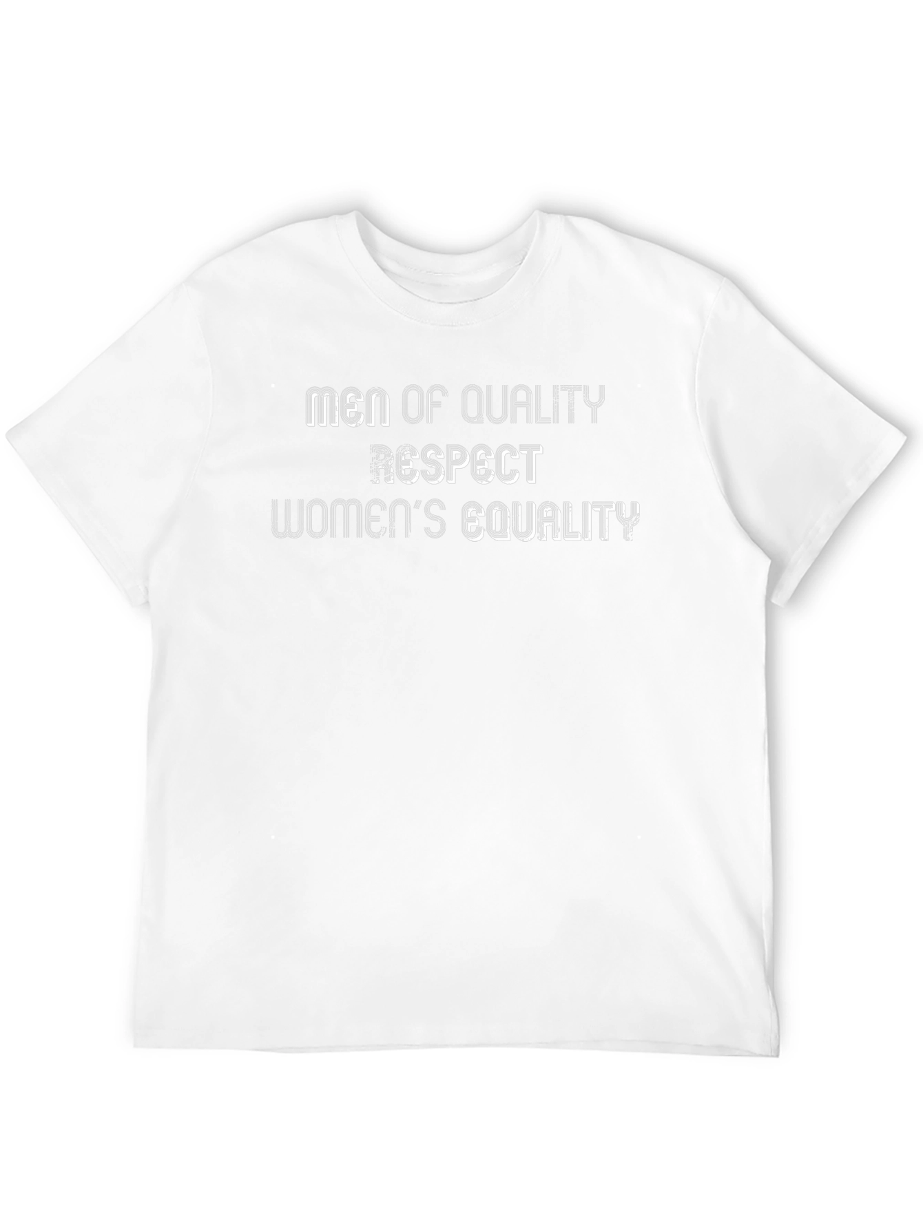Men of Quality Respect Womens Equality Black T-Shirt