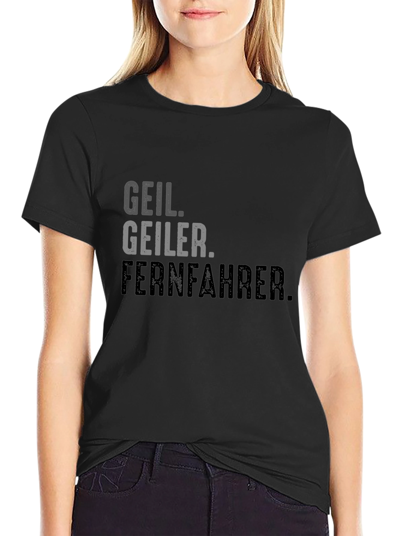 Geil Geiler Fernfahrer Black Graphic T-Shirt