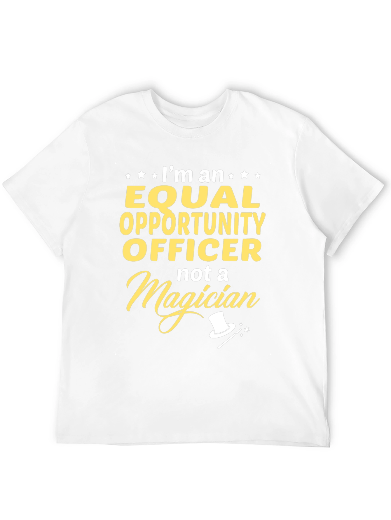 Equal Opportunity Officer T-Shirt - Funny Magician Gift
