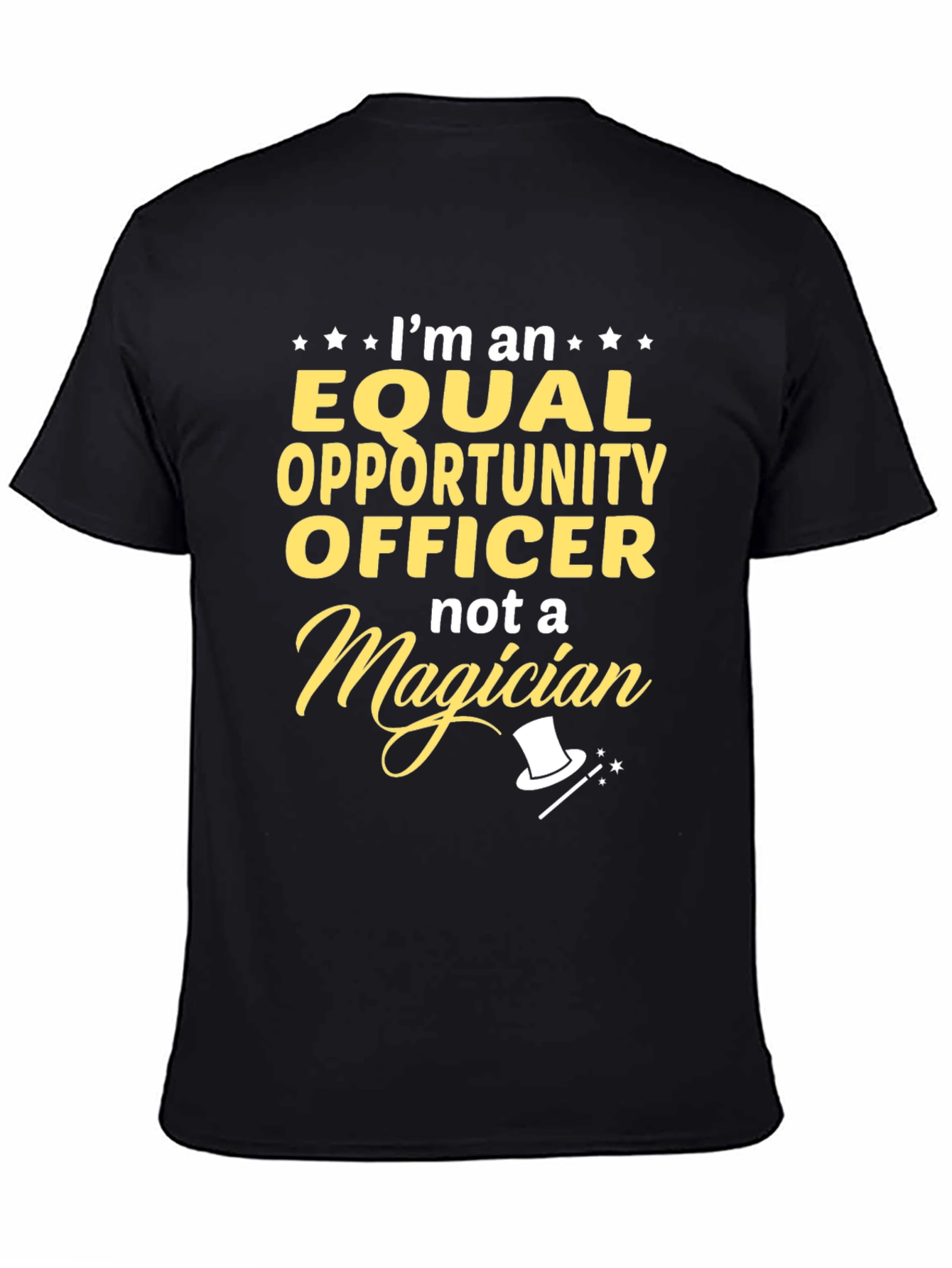 Equal Opportunity Officer T-Shirt - Funny Magician Gift