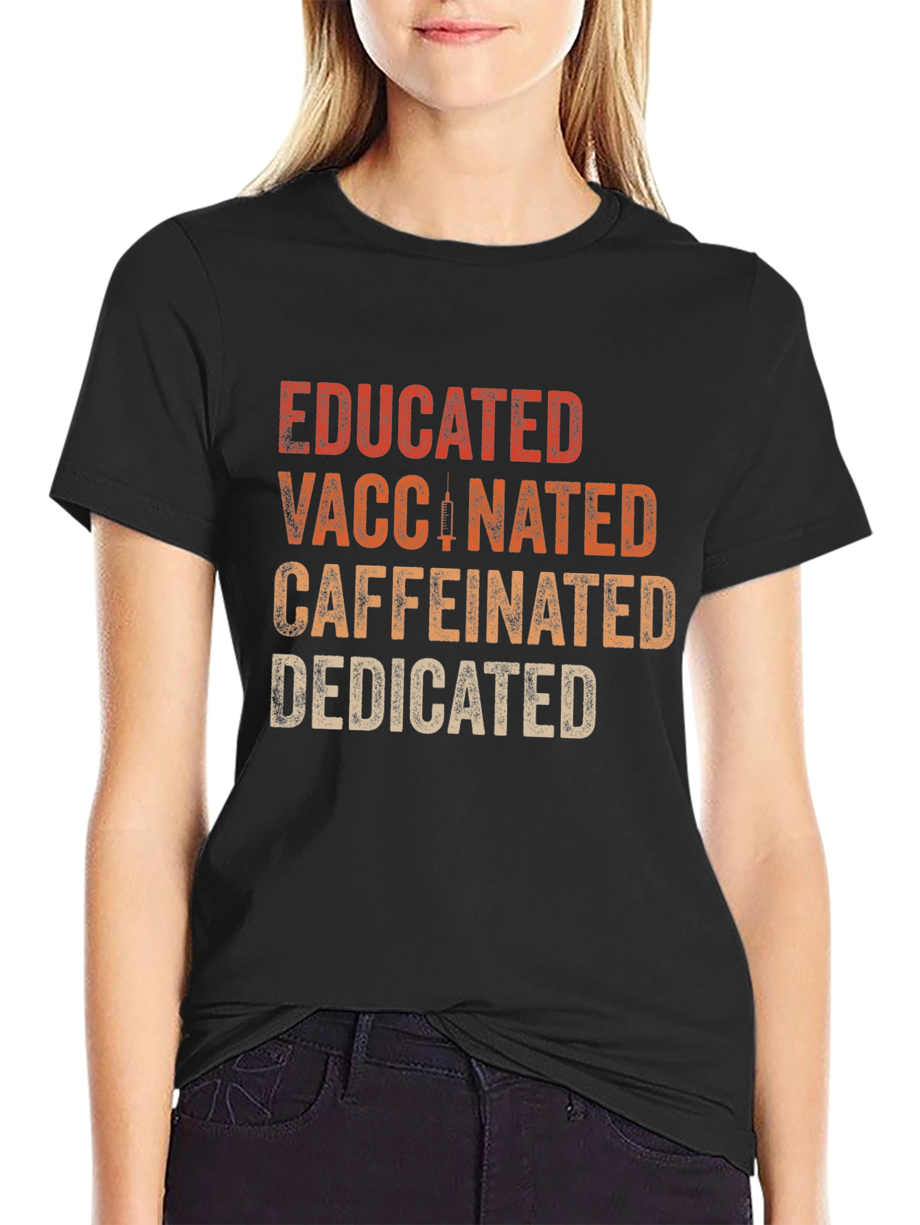 Educated Vaccinated Caffeinated Dedicated T-Shirt