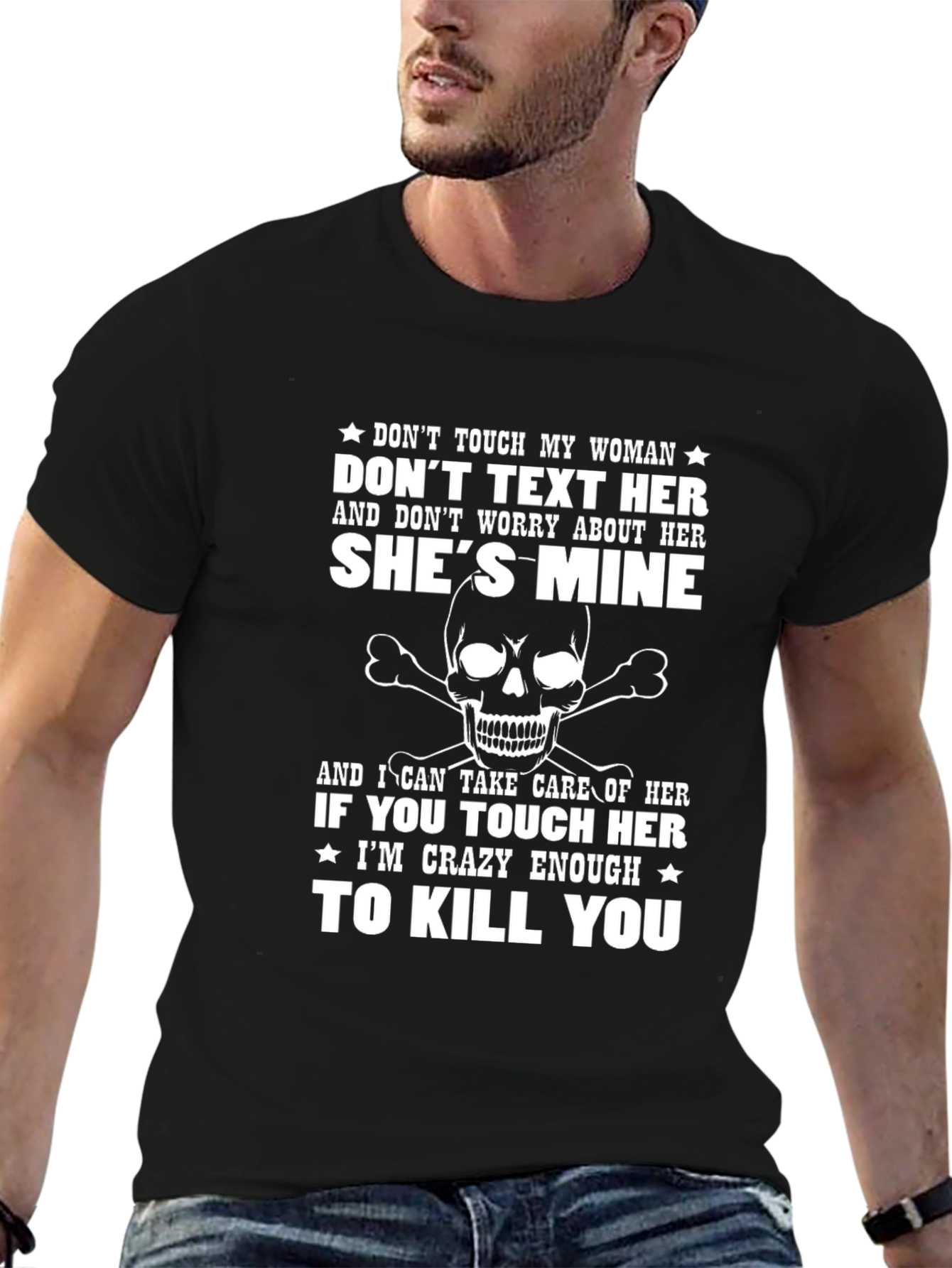 Dont Touch My Woman Graphic Tee