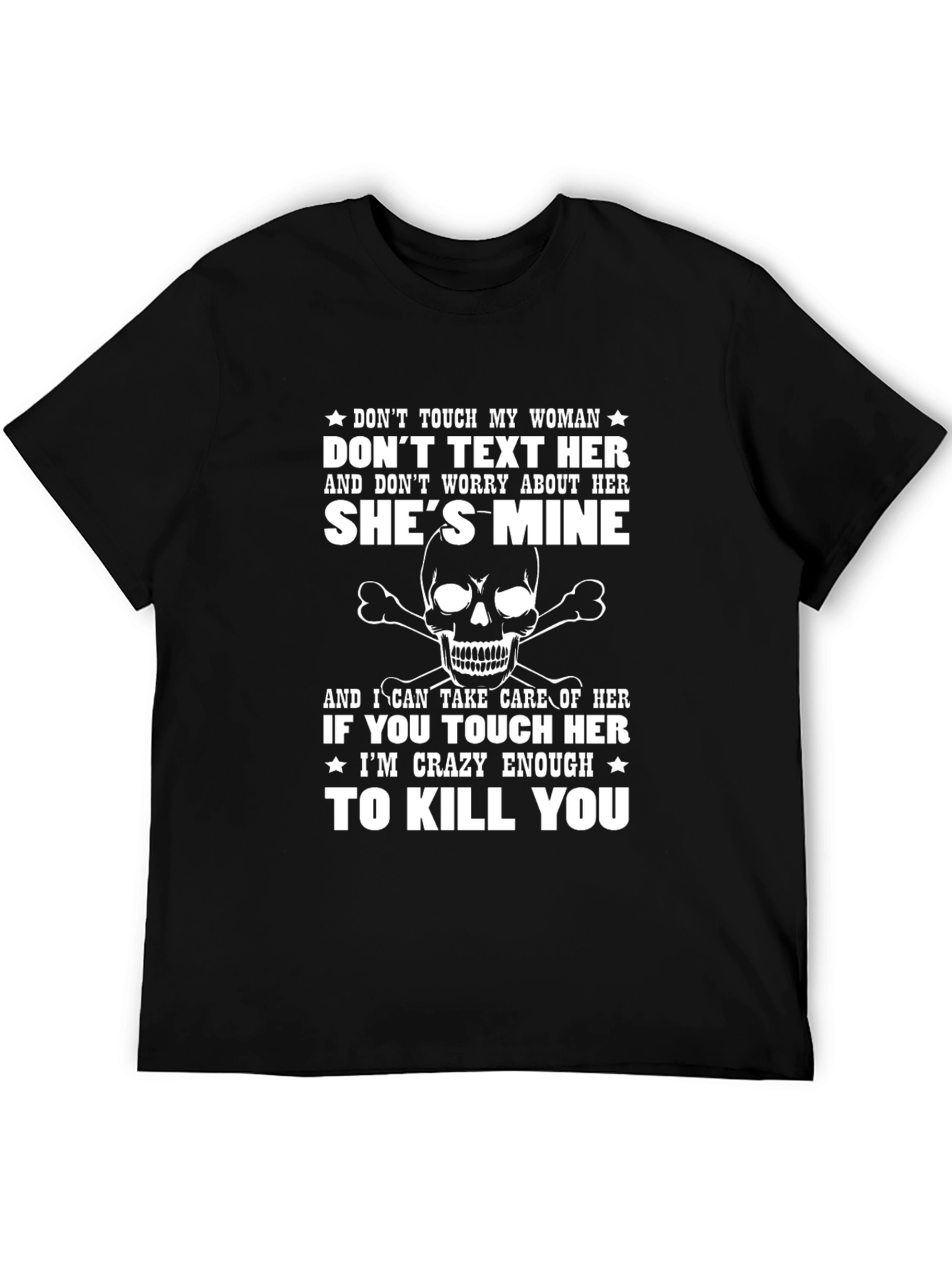 Dont Touch My Woman Graphic Tee