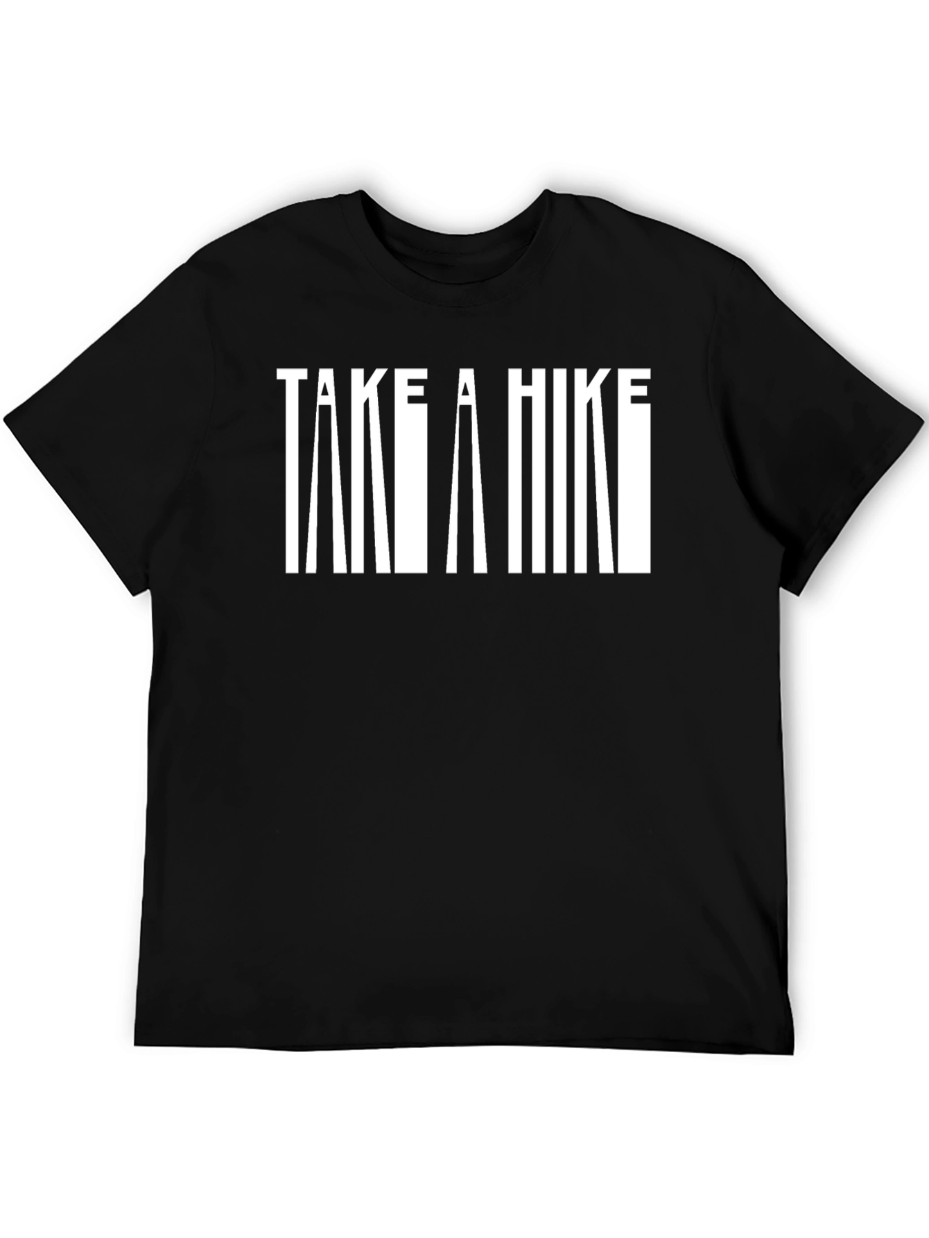 Take a Hike Funny Graphic T-Shirt - Black