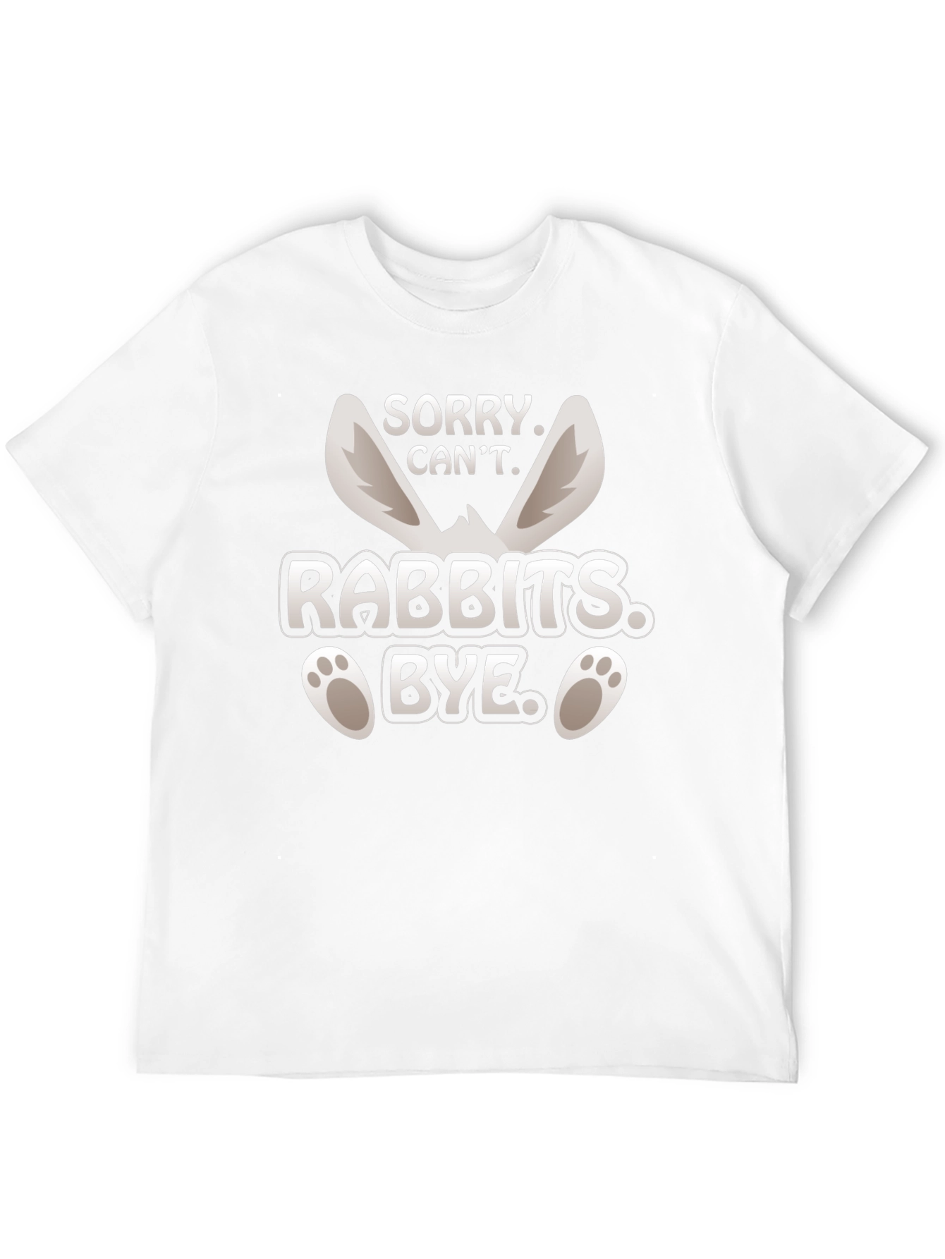 Sorry Cant Rabbits Bye T-Shirt Easter Bunny Tee