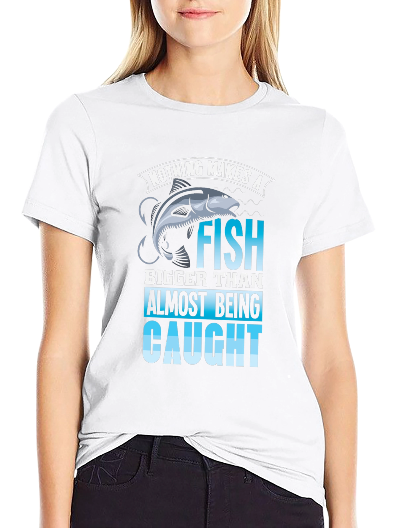 Fishing T-Shirt: Nothing Makes a Fish Bigger