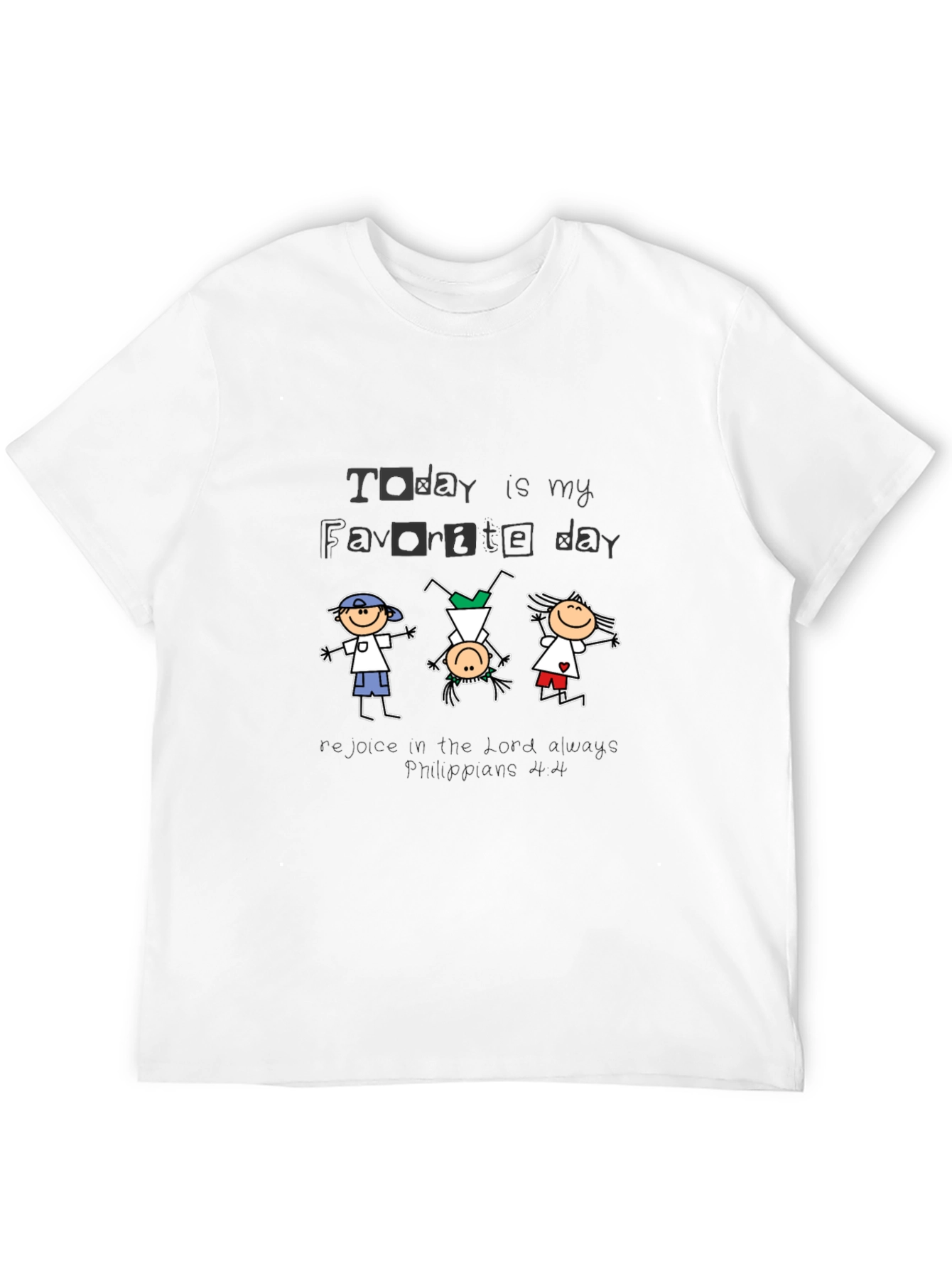 Today Is My Favorite Day Graphic Tee