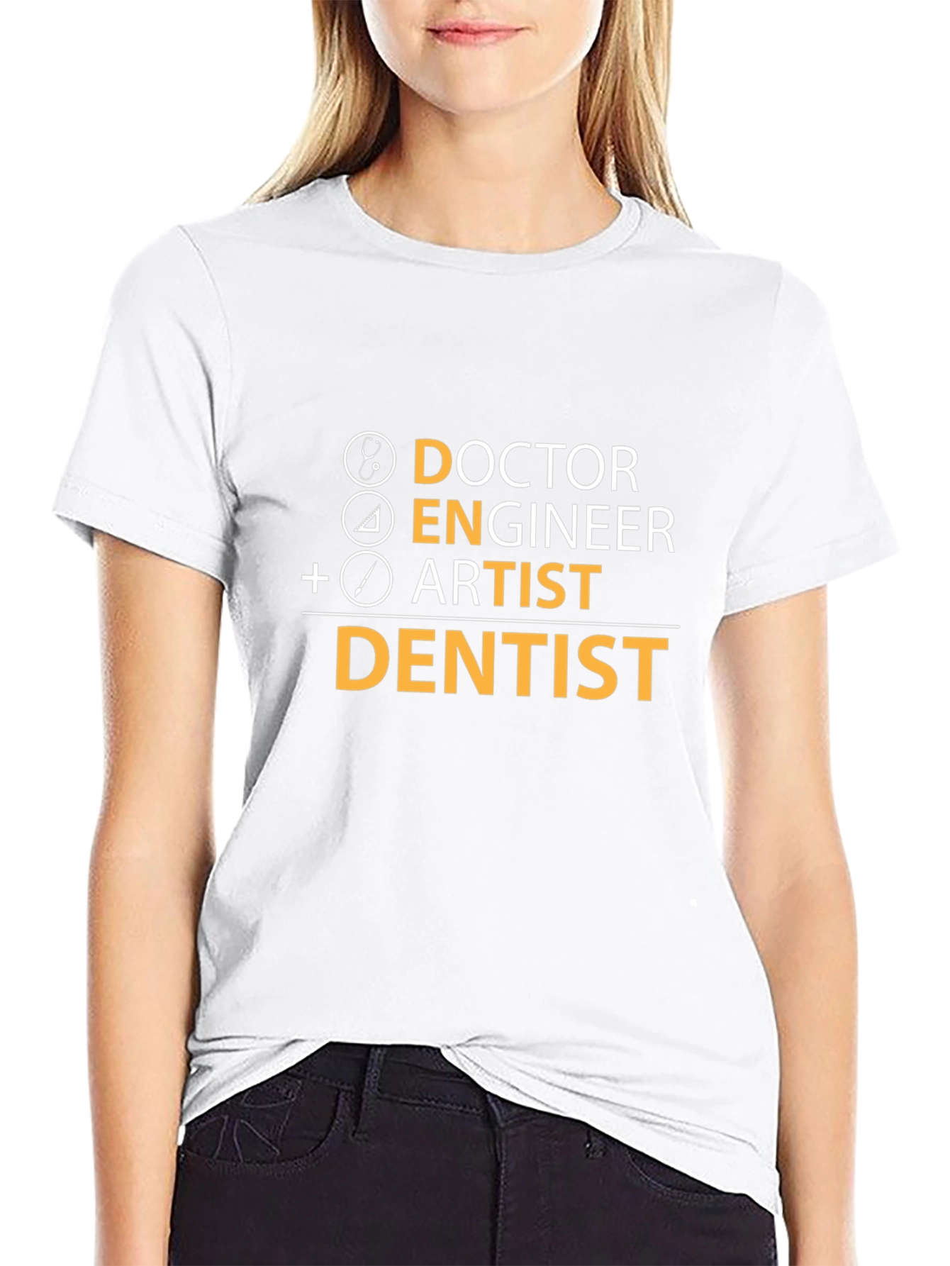 Doctor Engineer Artist Dentist T-Shirt