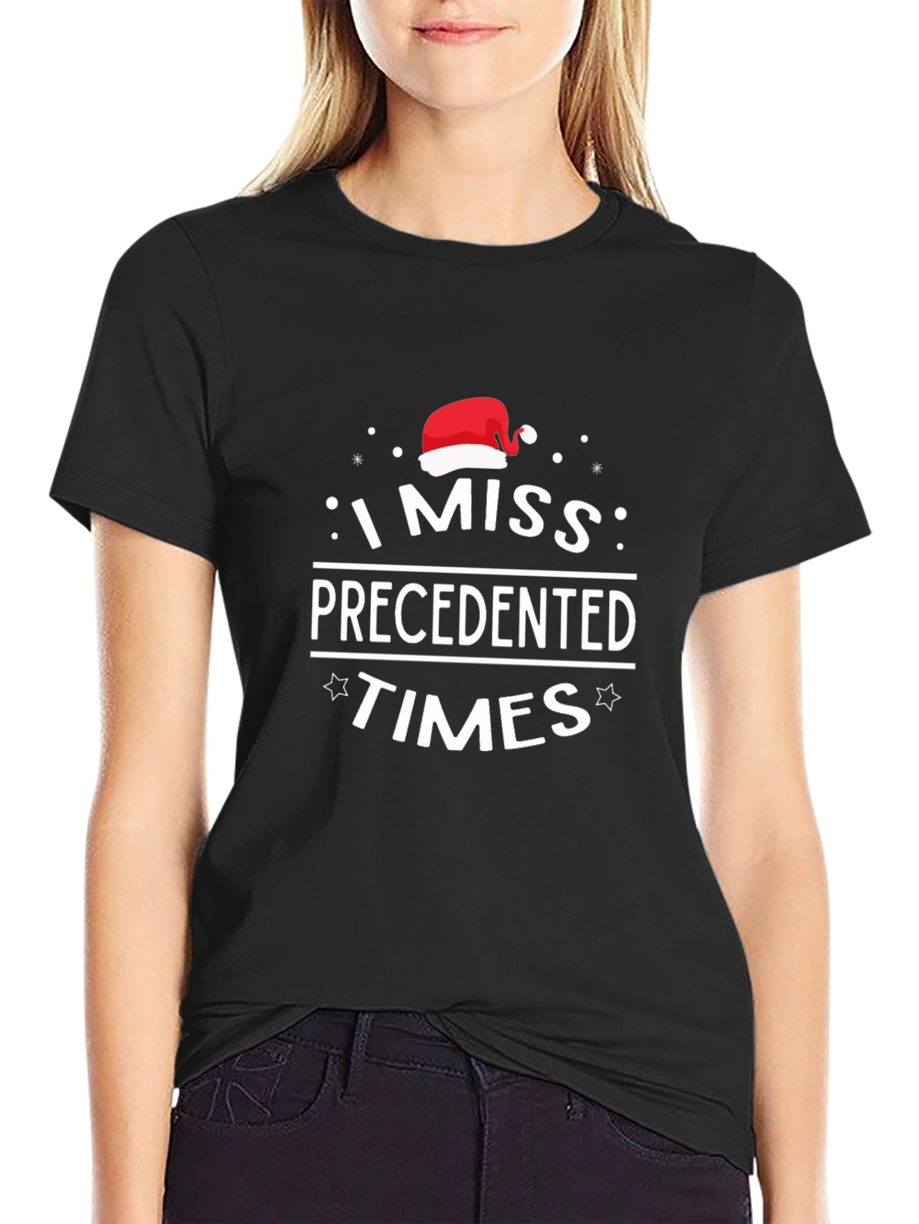 I Miss Precedented Times Christmas T-Shirt