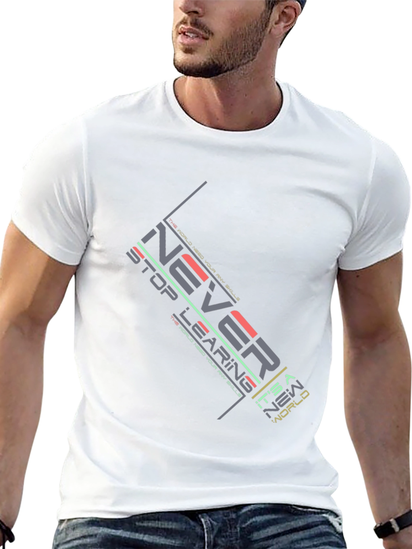 Never Stop Learning Graphic T-Shirt