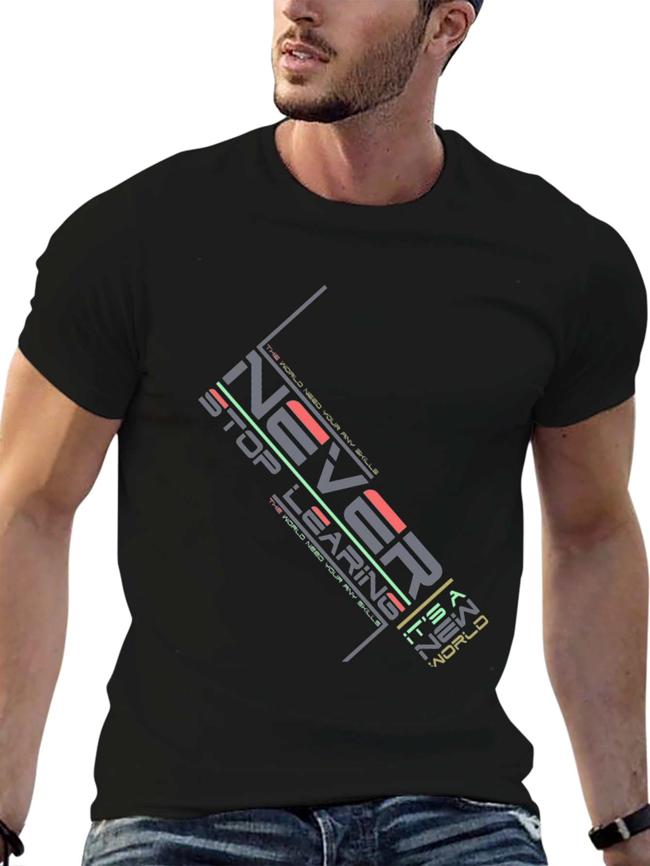 Never Stop Learning Graphic T-Shirt