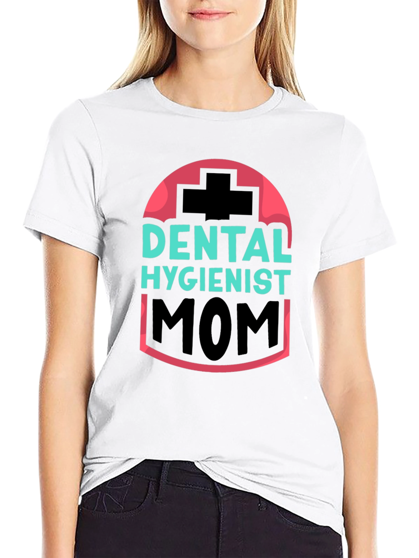 Dental Hygienist Mom T-Shirt - Black