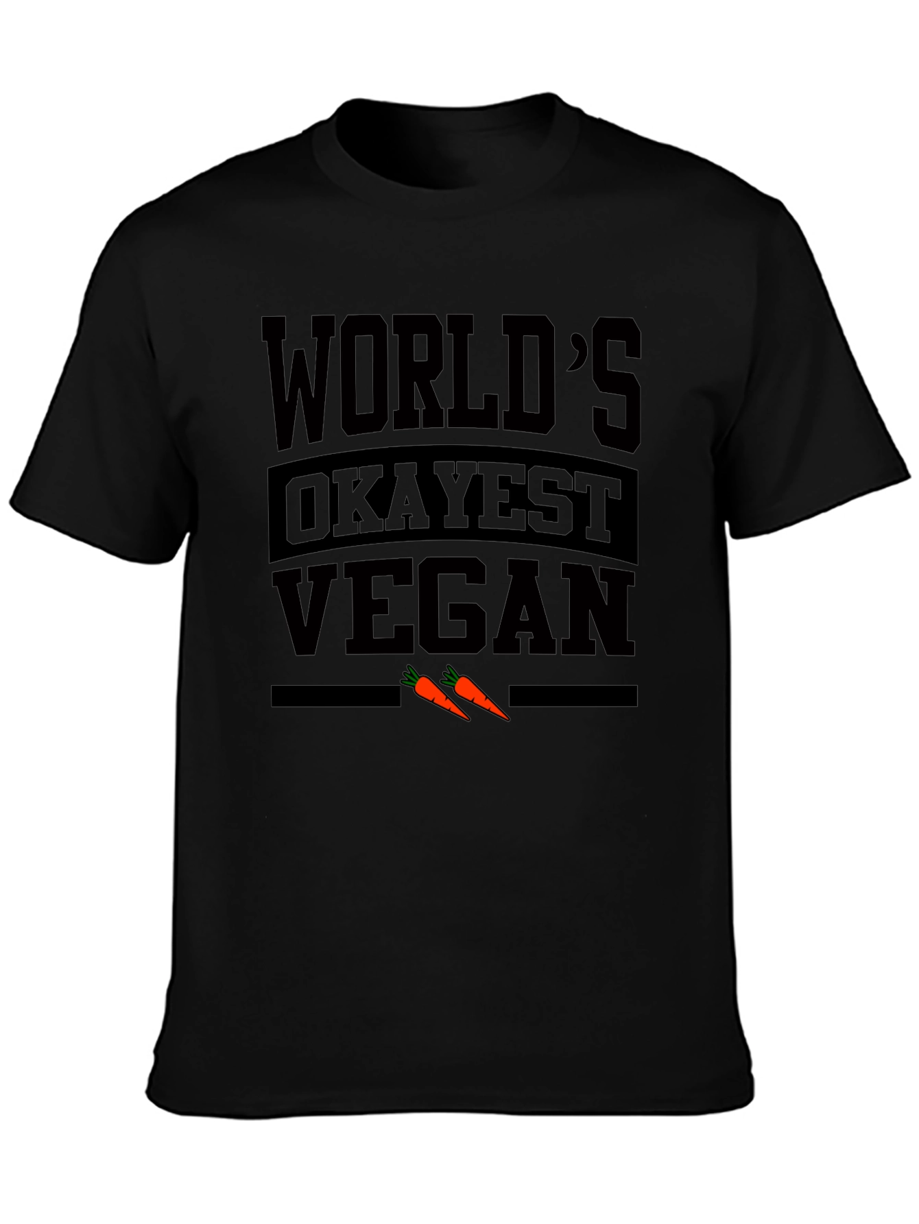 Worlds Okayest Vegan T-Shirt