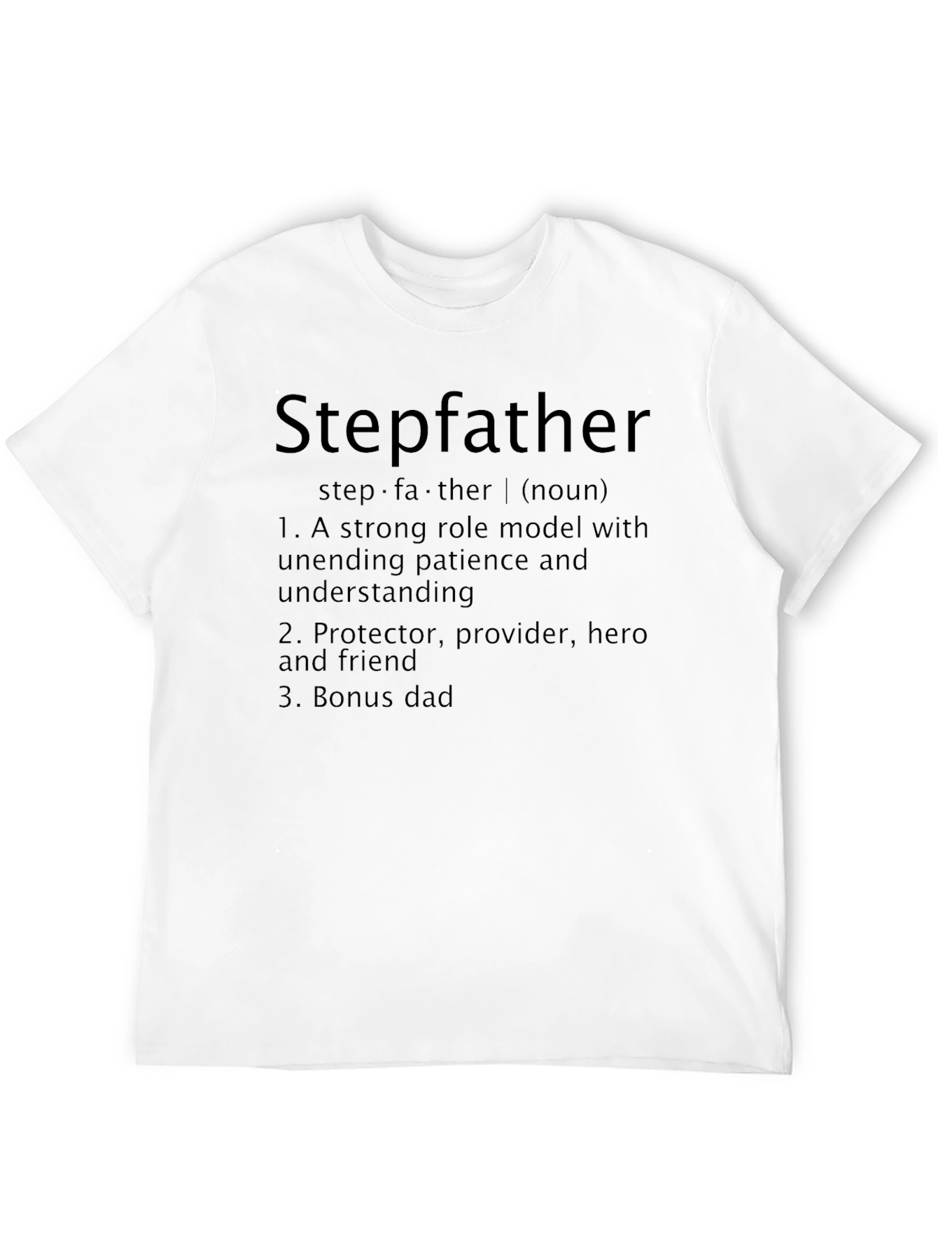 Stepfather Definition T-Shirt - Bonus Dad Hero Tee