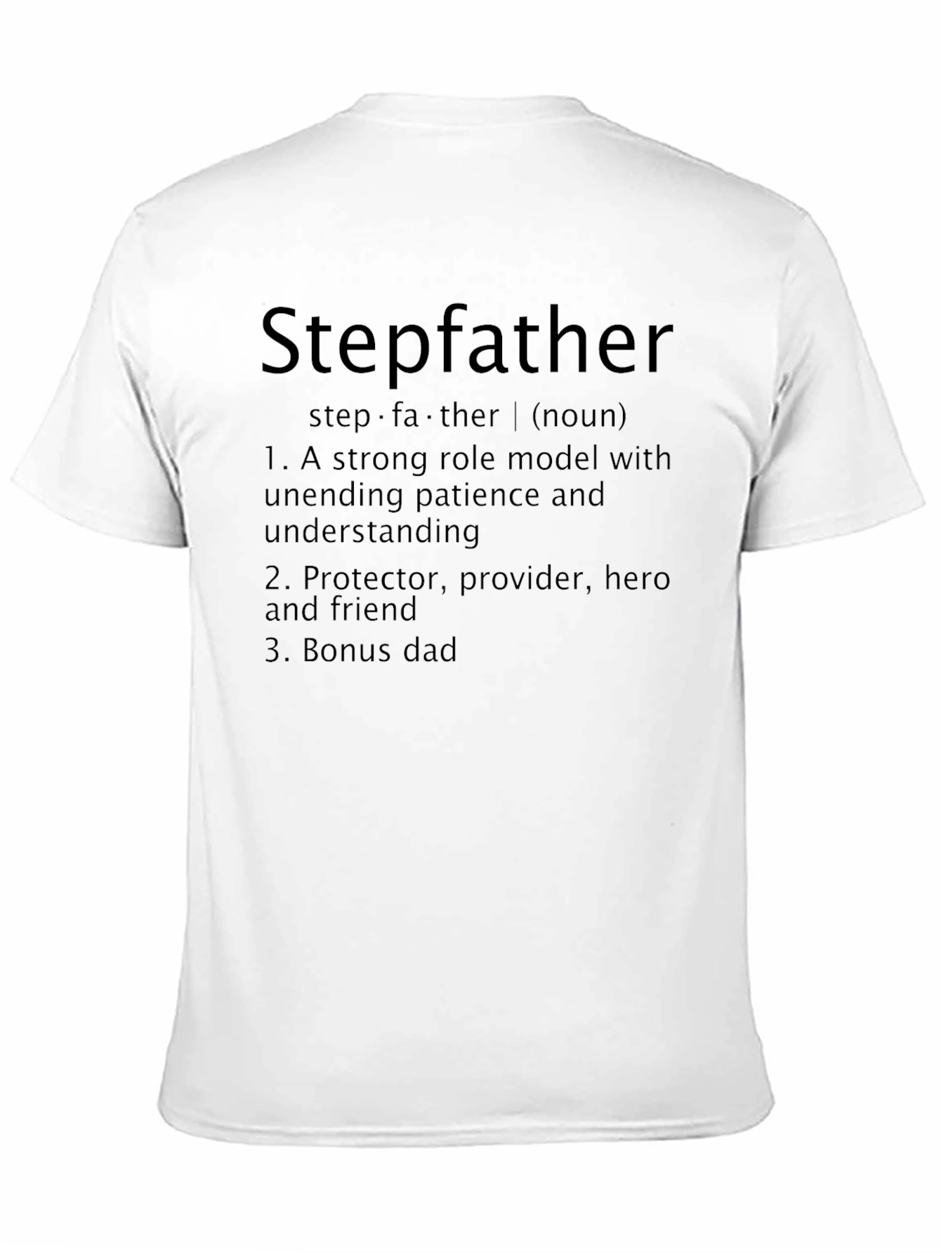 Stepfather Definition T-Shirt - Bonus Dad Hero Tee