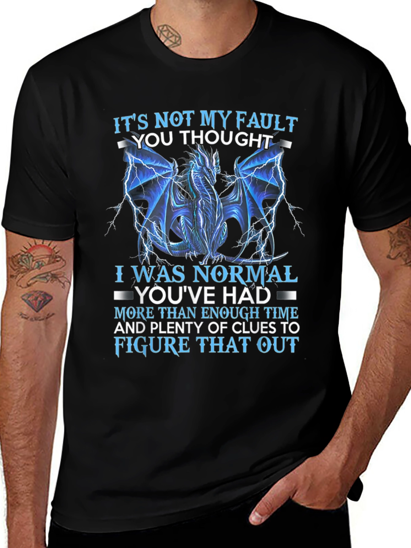 Dragon Graphic Tee: Not My Fault T-Shirt