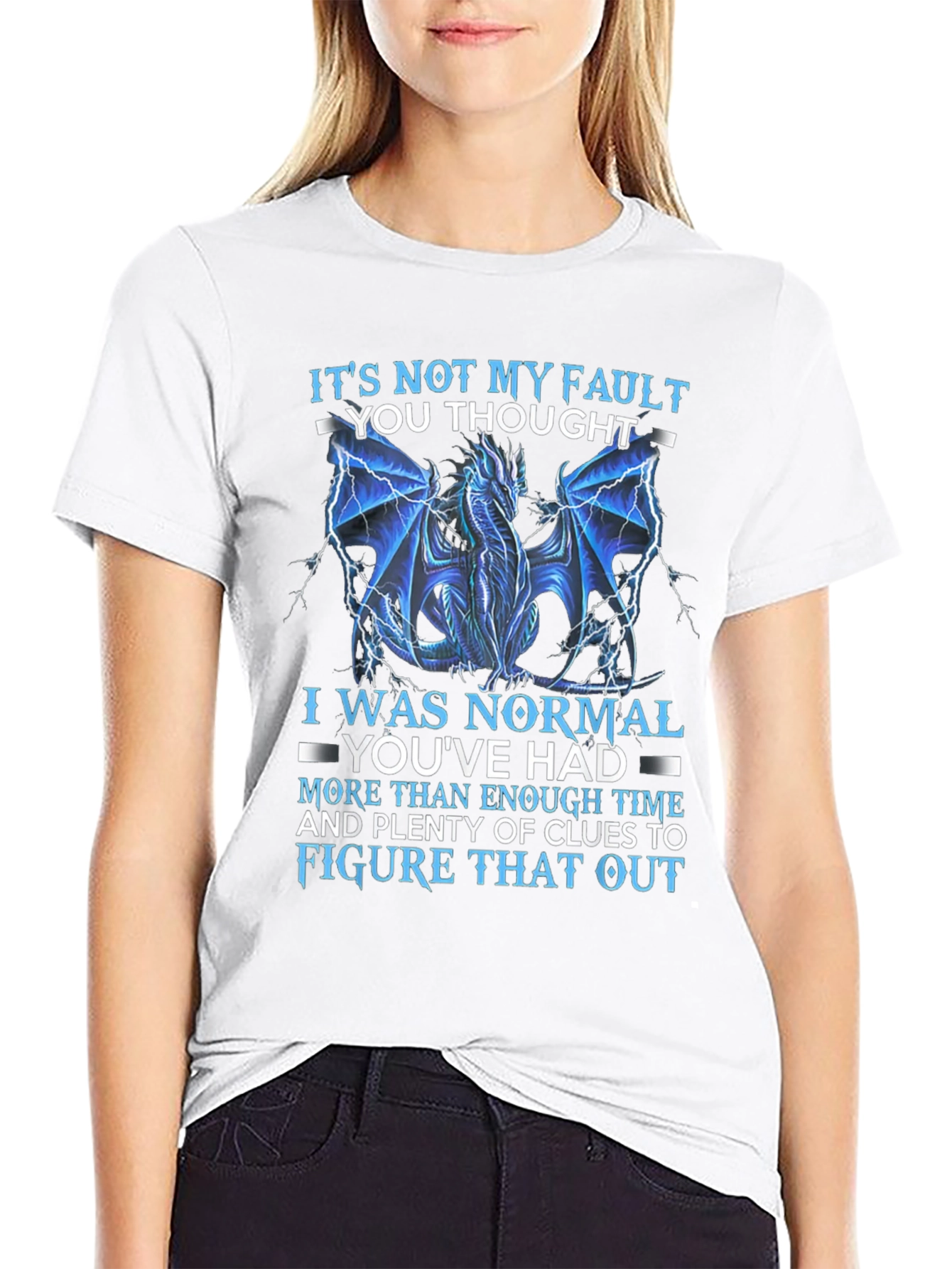 Dragon Graphic Tee: Not My Fault T-Shirt