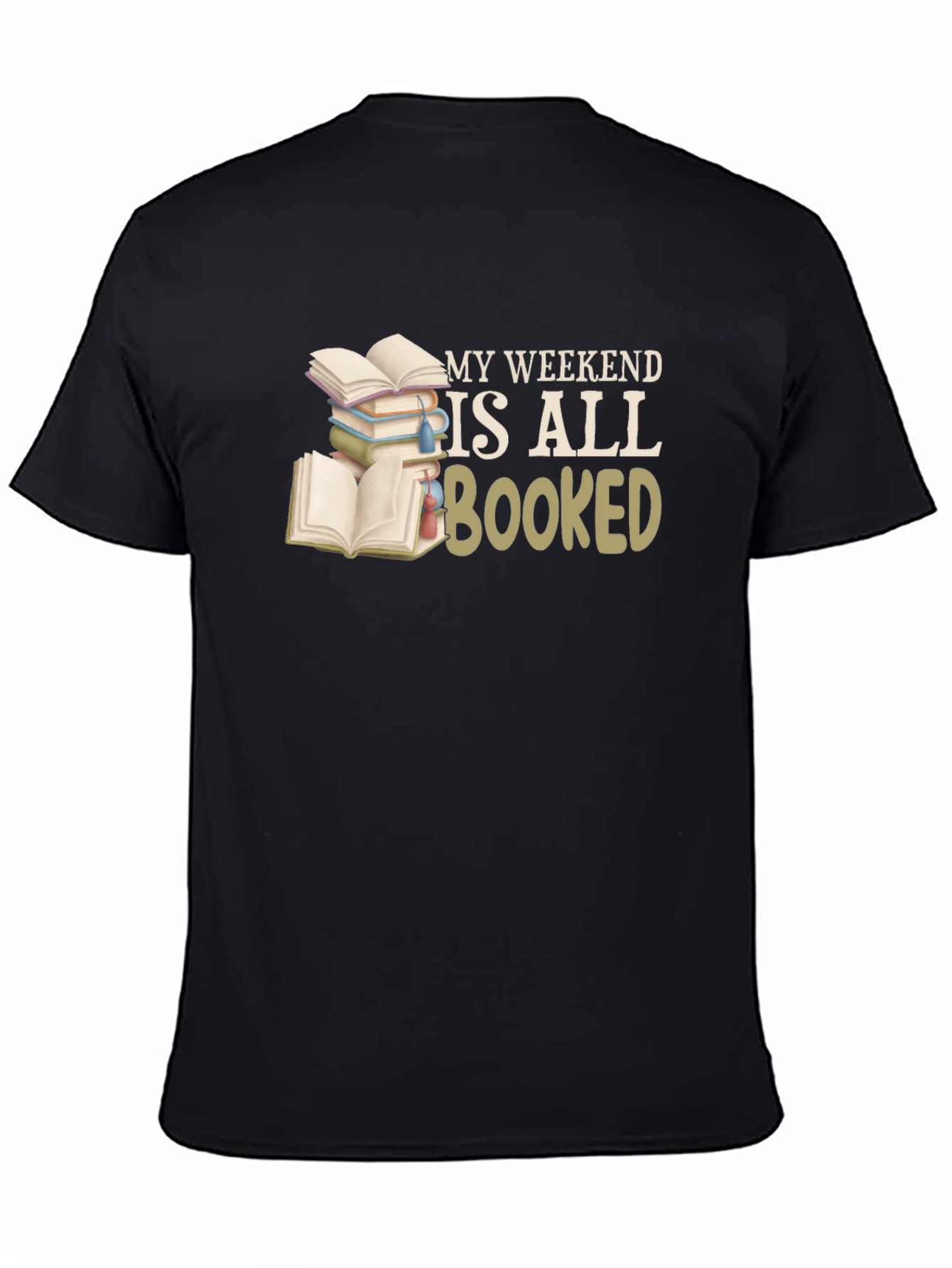 Weekend Booked T-Shirt - Reader Tee