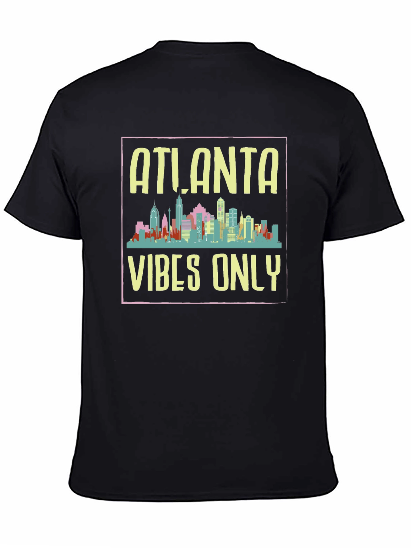 Atlanta Vibes Only Graphic T-Shirt