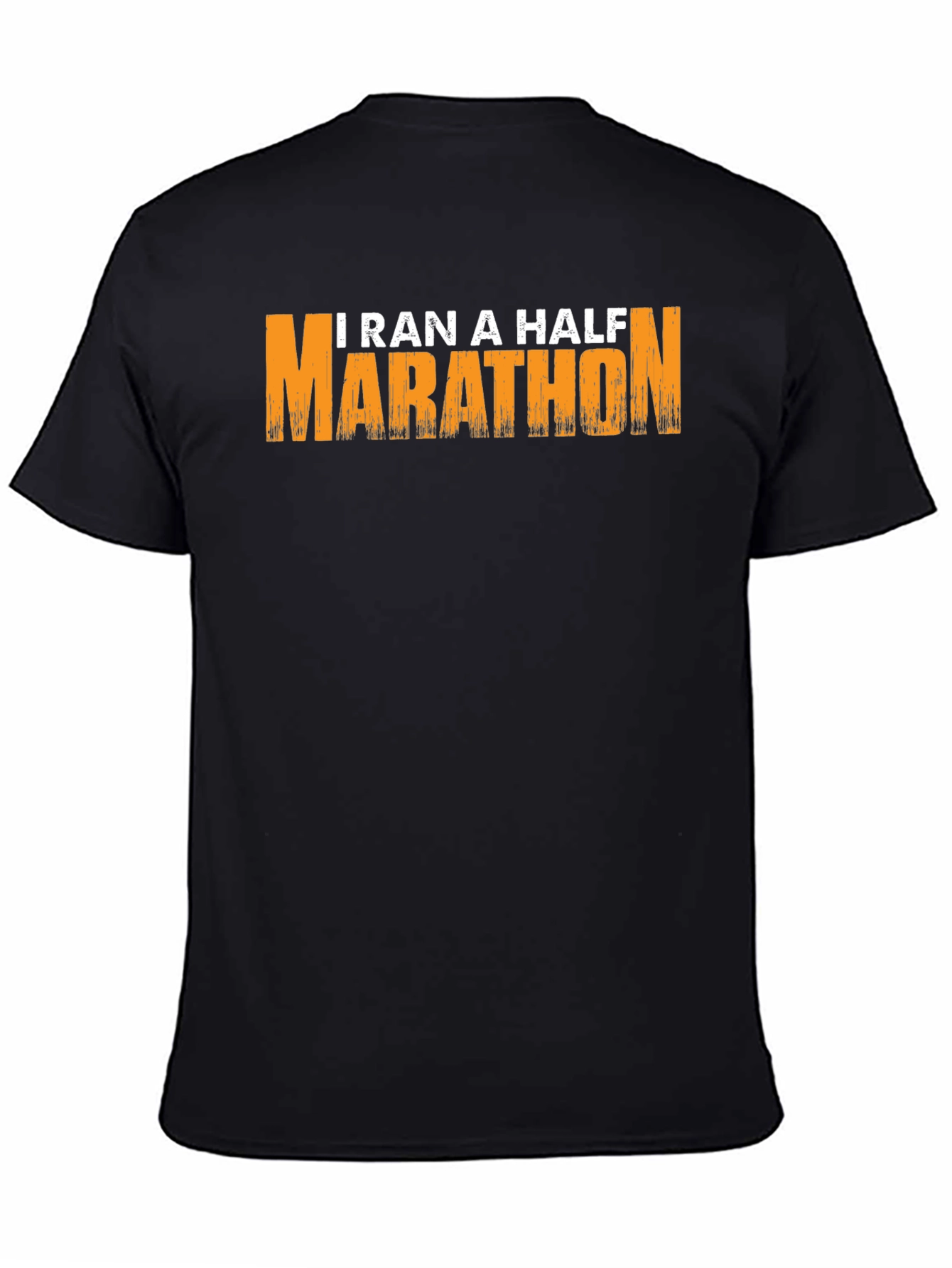 I Ran A Half Marathon T-Shirt - Black