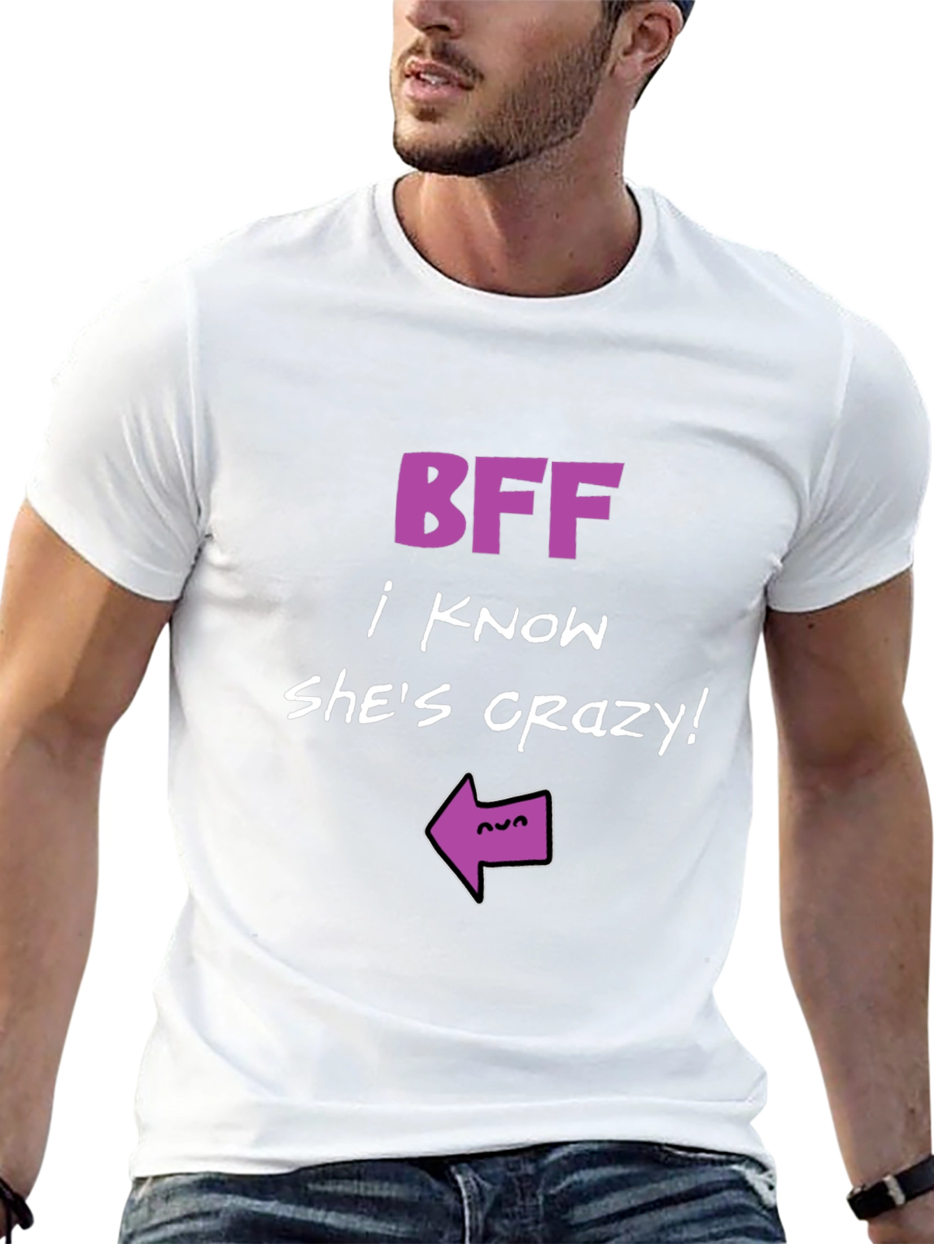 BFF Crazy Friend Graphic Tee - Humor T-Shirt