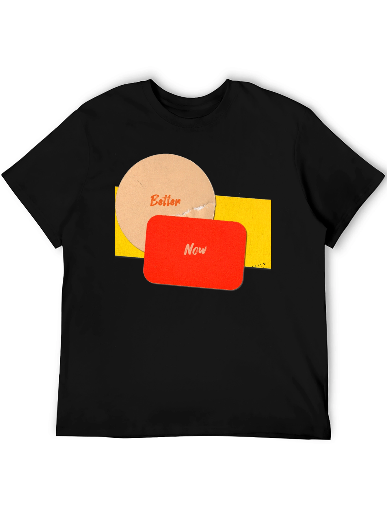 Better Now Graphic Tee - Modern Design
