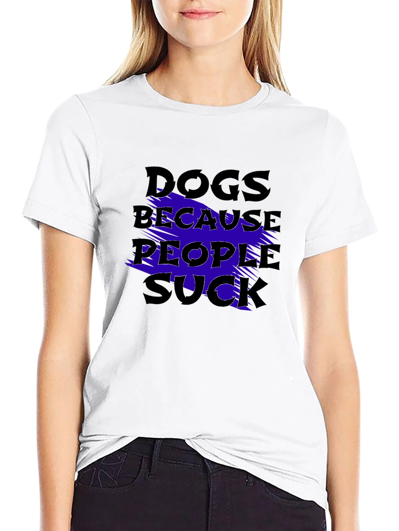 Dogs Because People Suck Graphic T-Shirt