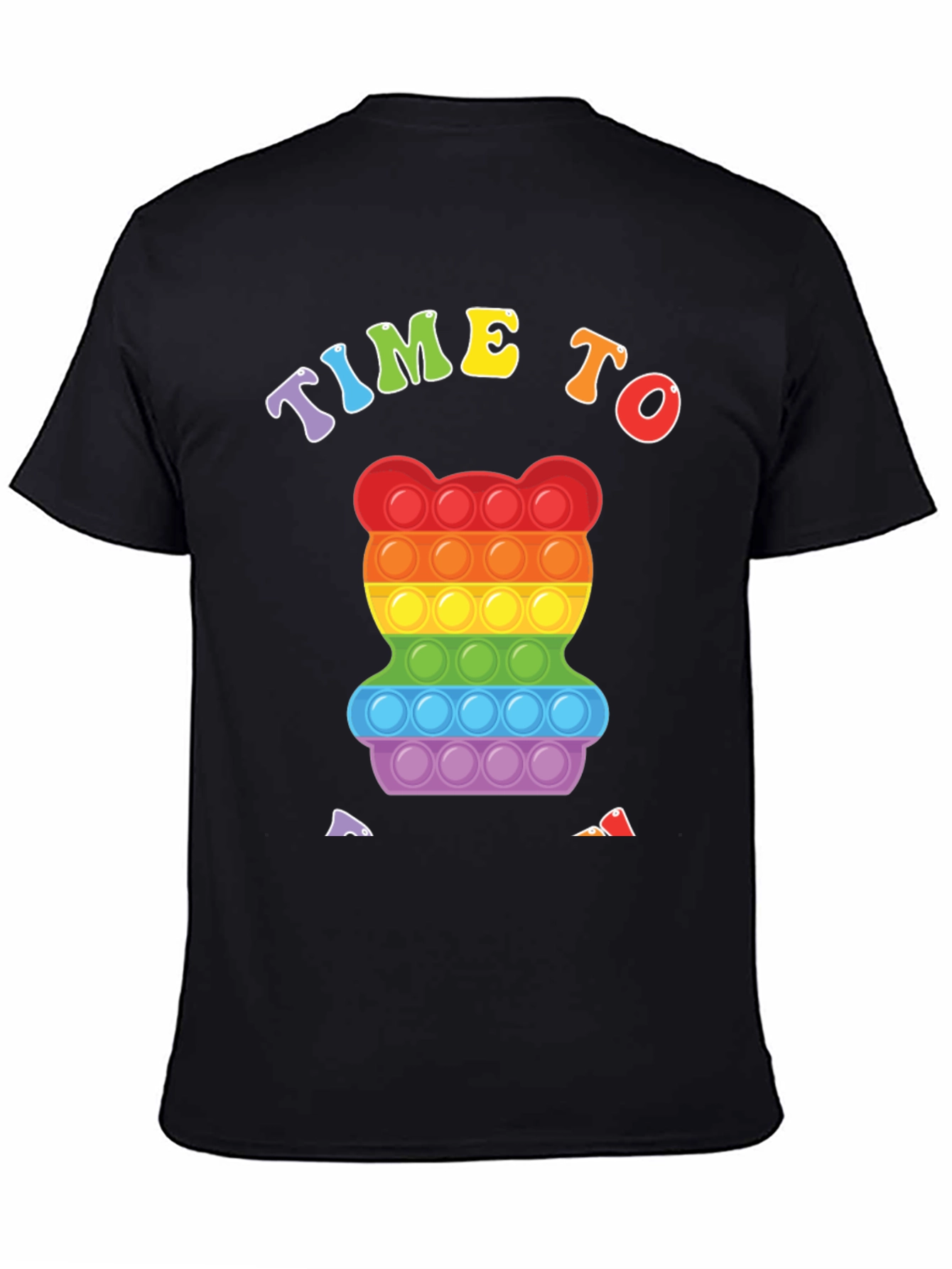 Time to Pop It! Rainbow Bear T-Shirt