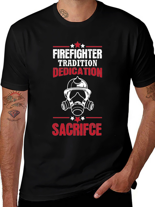 Firefighter Tradition Dedication Sacrifice Graphic T-Shirt