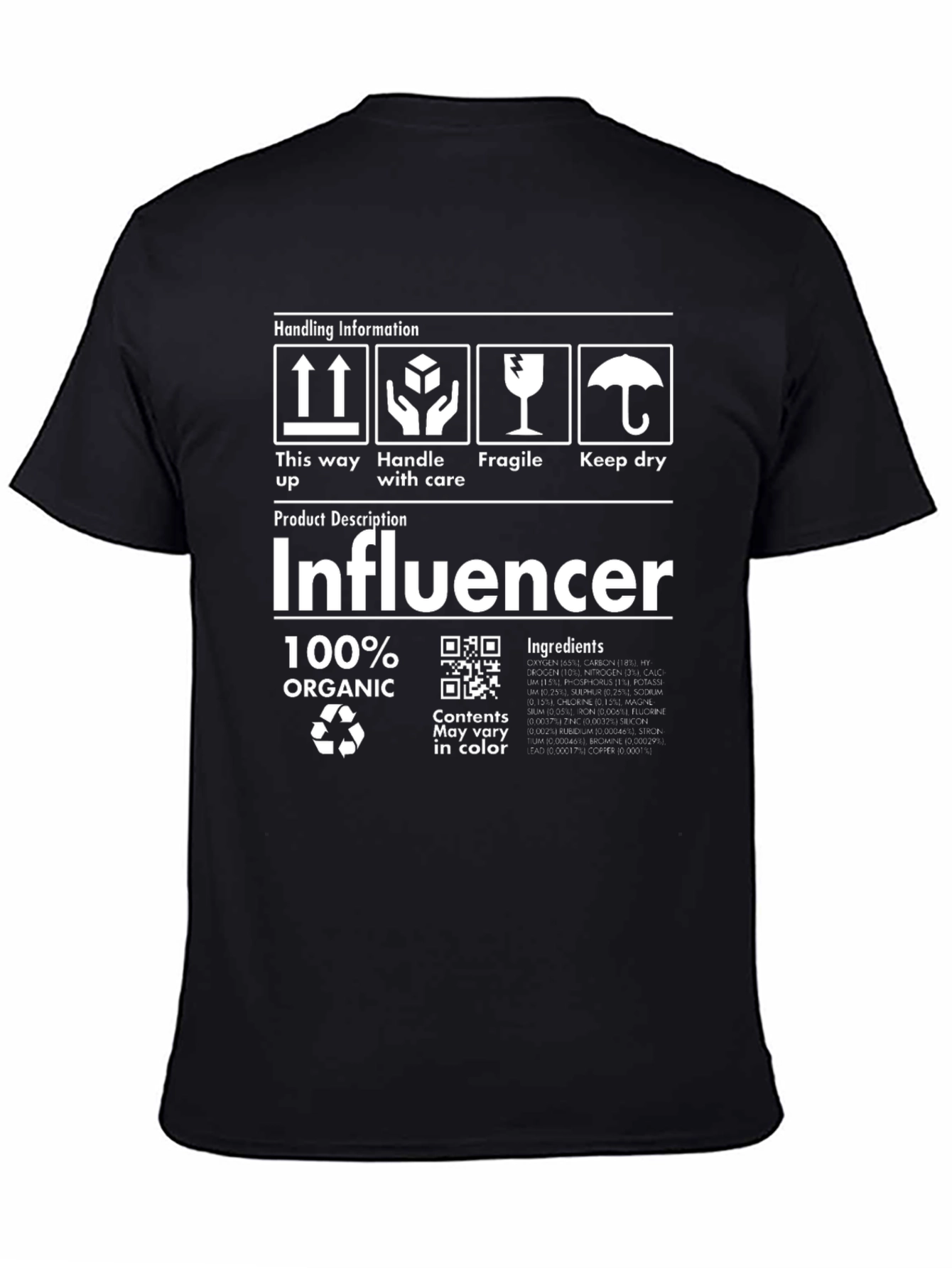 Influencer 100% Organic Graphic T-Shirt