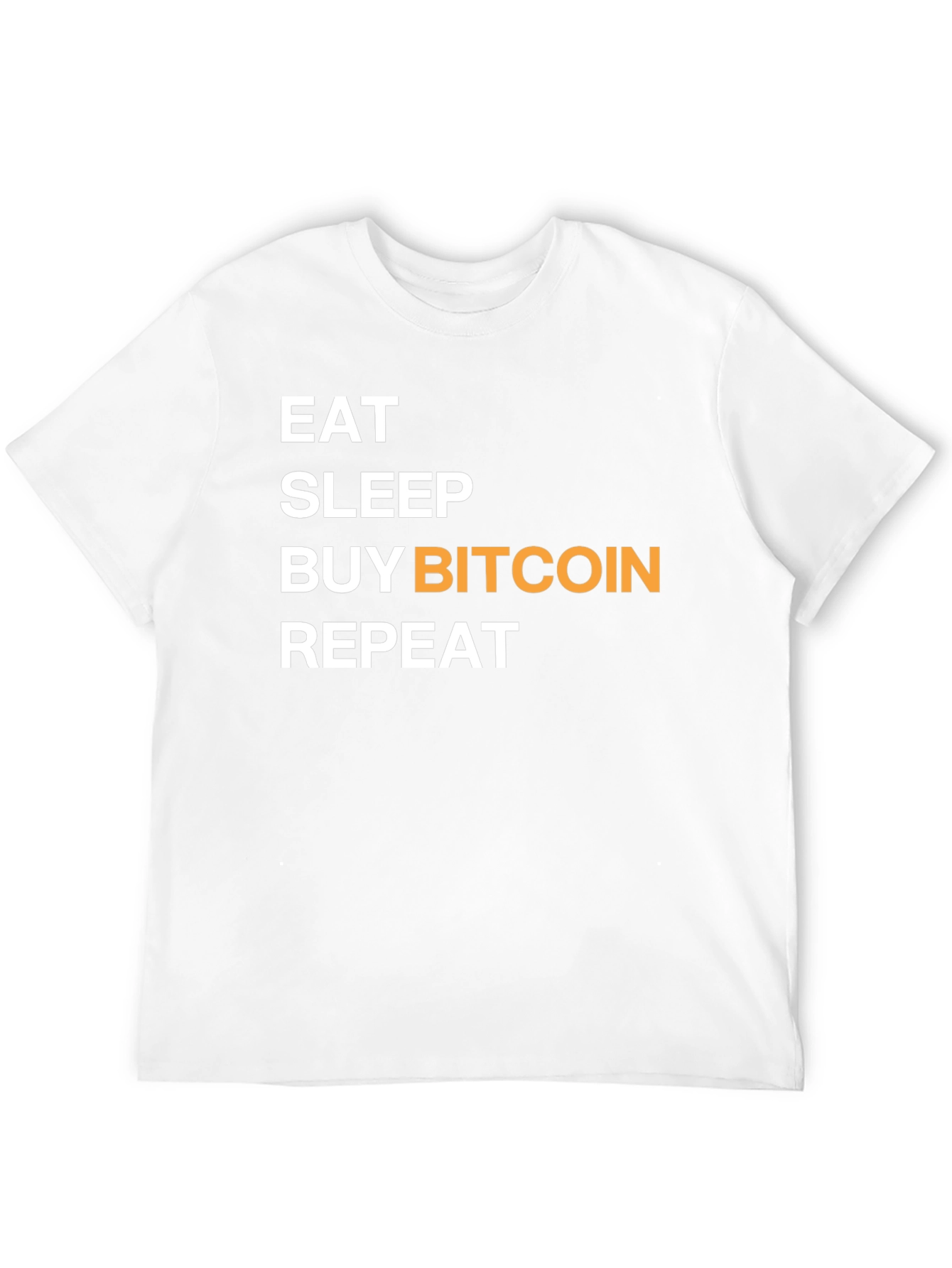 Eat Sleep Buy Bitcoin Repeat Graphic T-Shirt