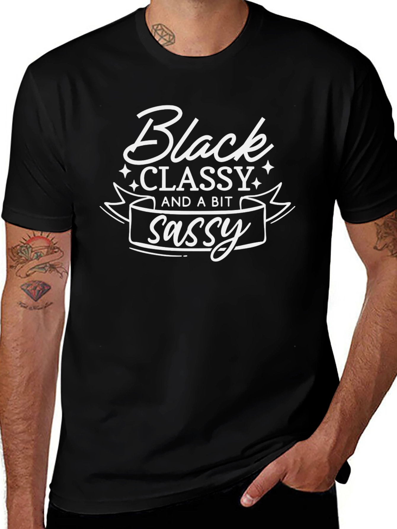 Black Classy and a Bit Sassy Black T-Shirt