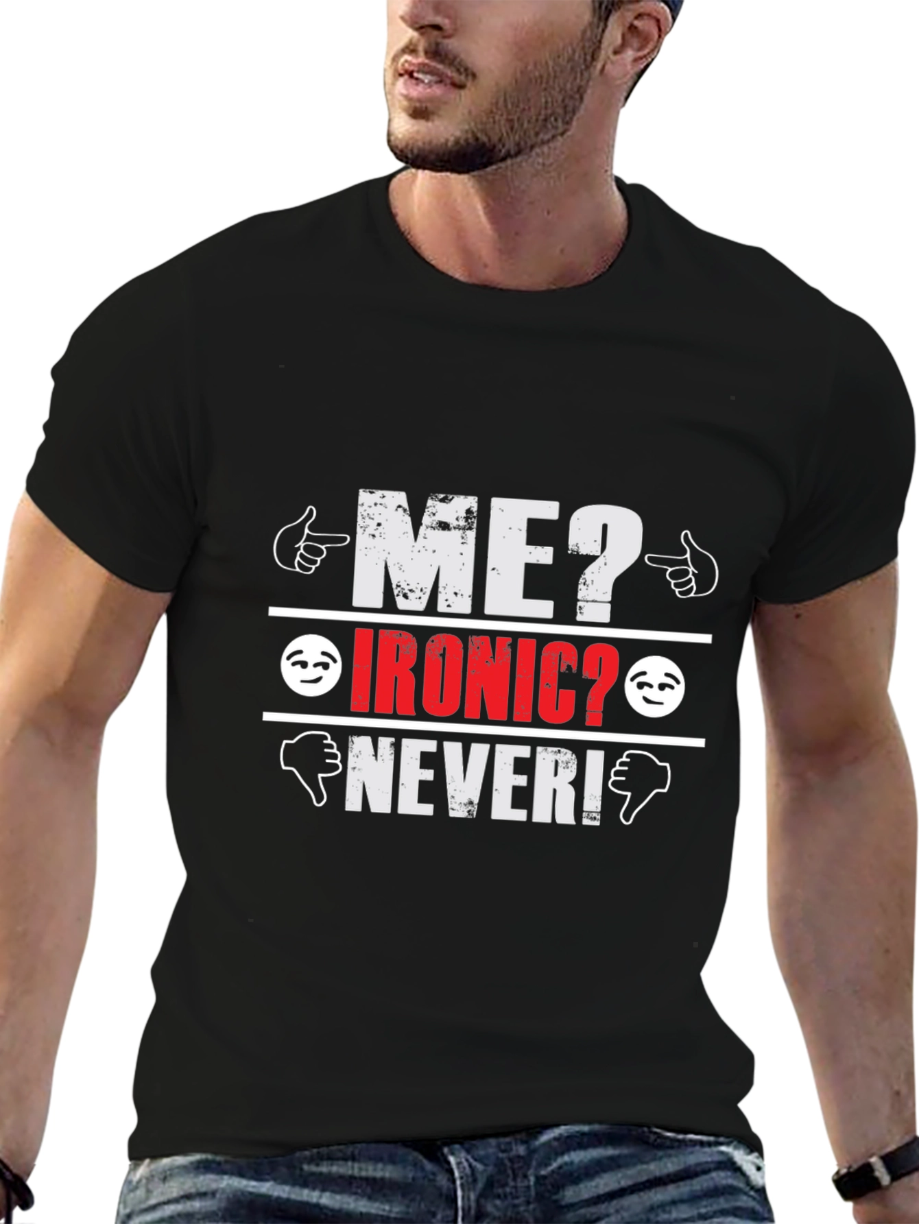 Ironic? Never! Graphic T-Shirt