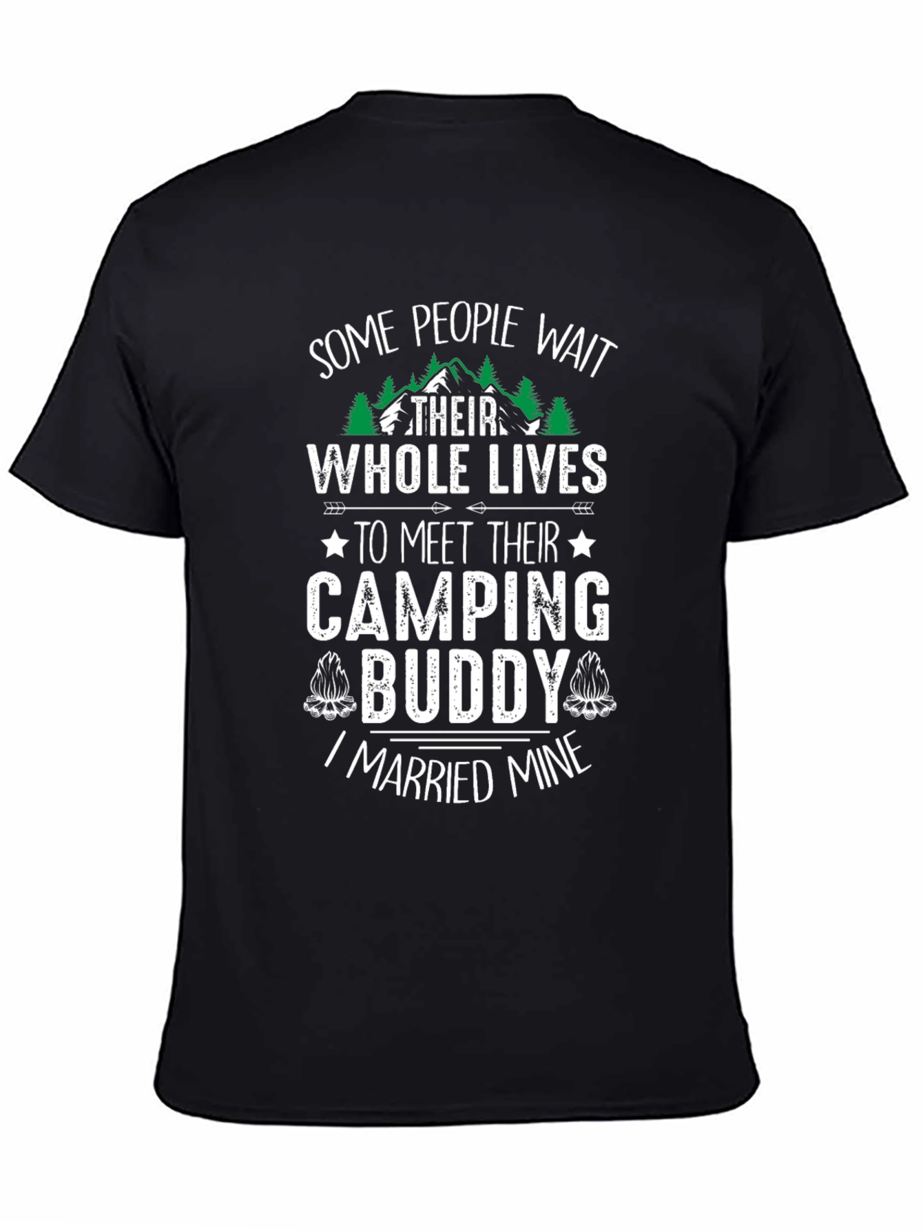 Camping Buddy T-Shirt - I Married Mine!