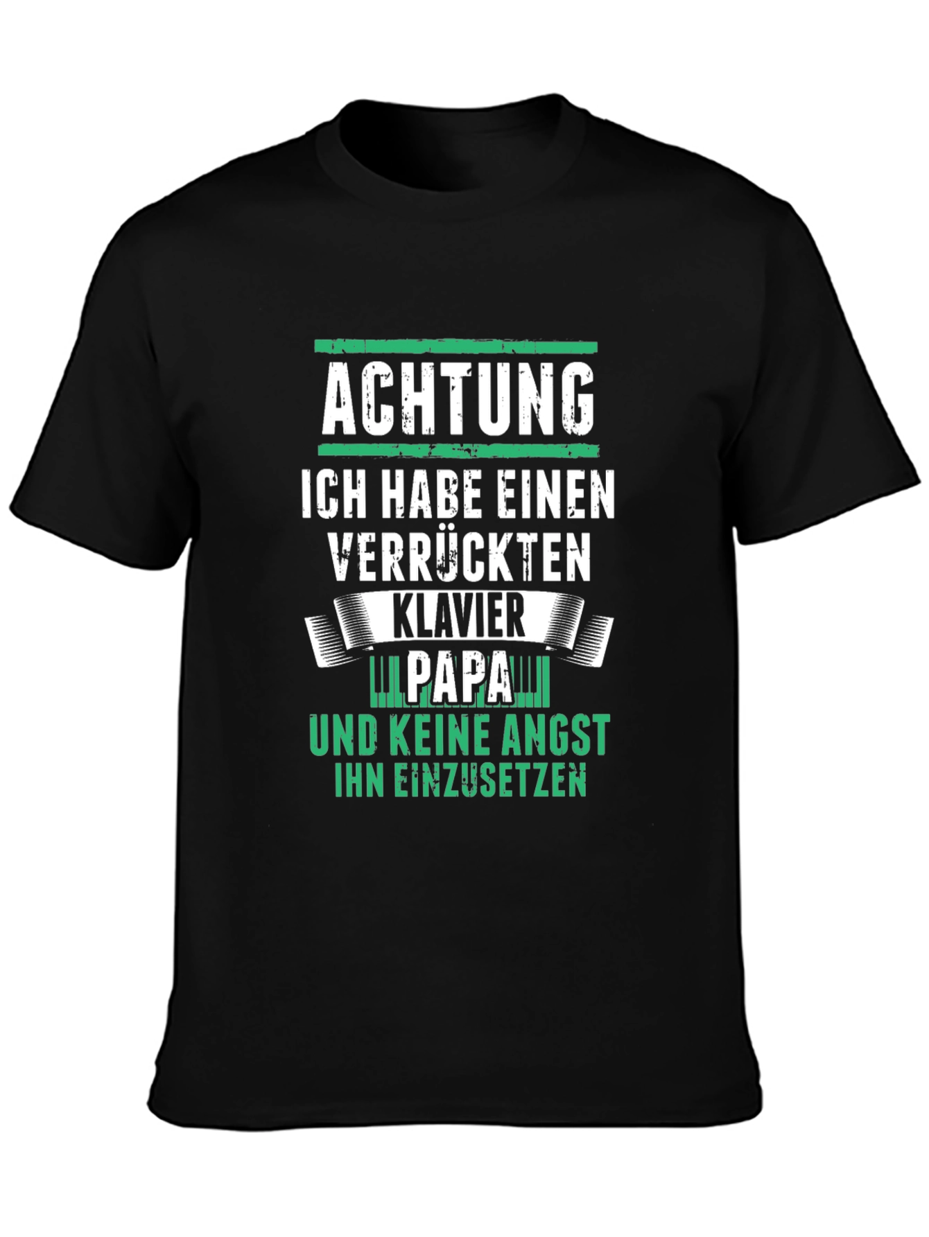 Achtung Klavier Papa T-Shirt