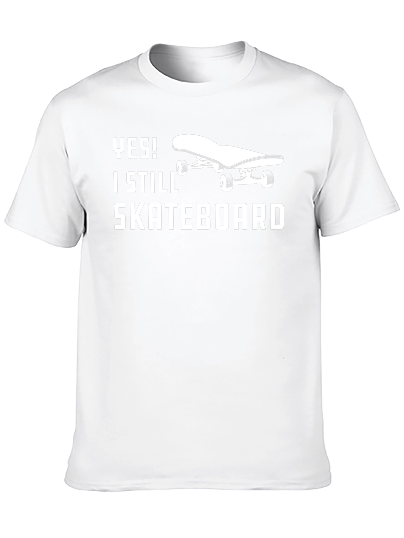 Yes! I Still Skateboard T-Shirt - Black