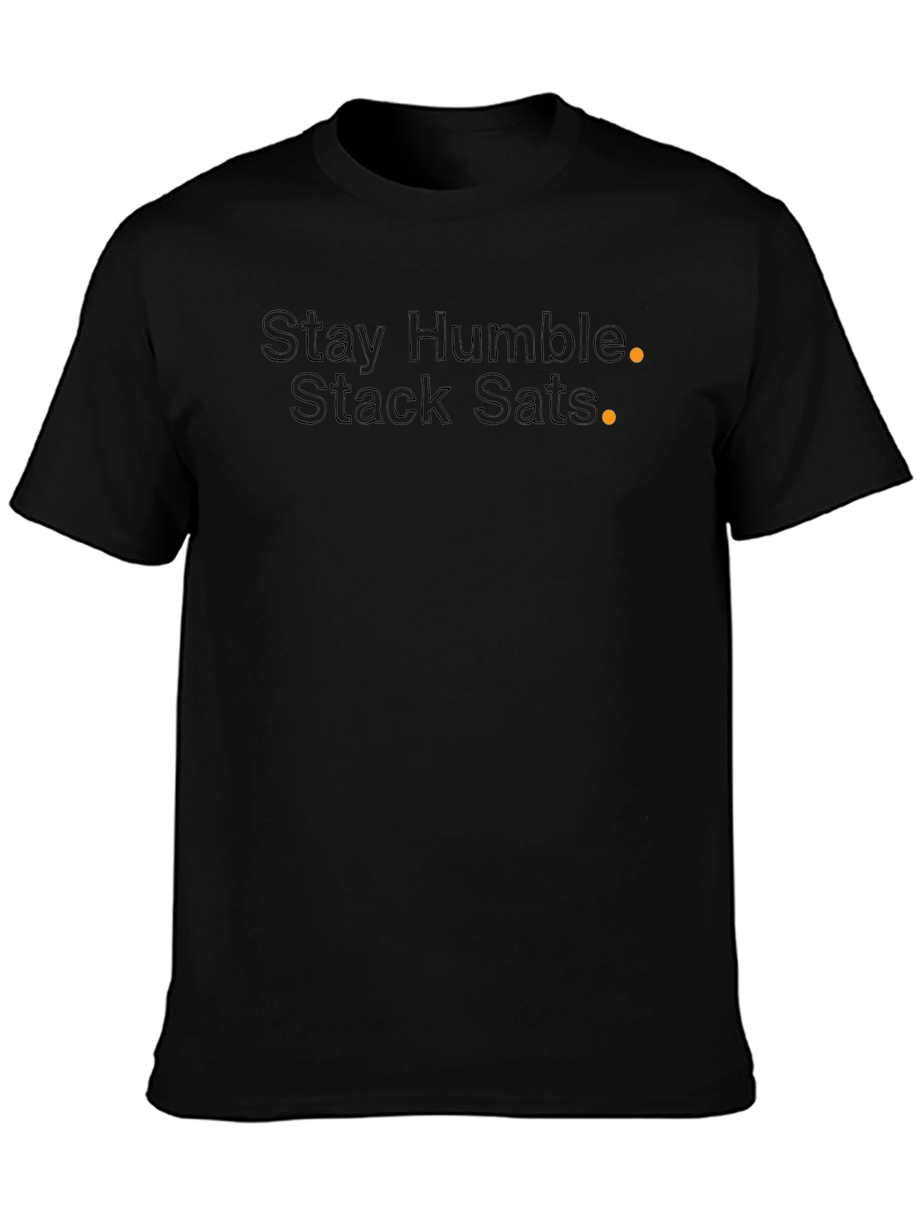 Stay Humble Stack Sats Bitcoin Crypto T-Shirt